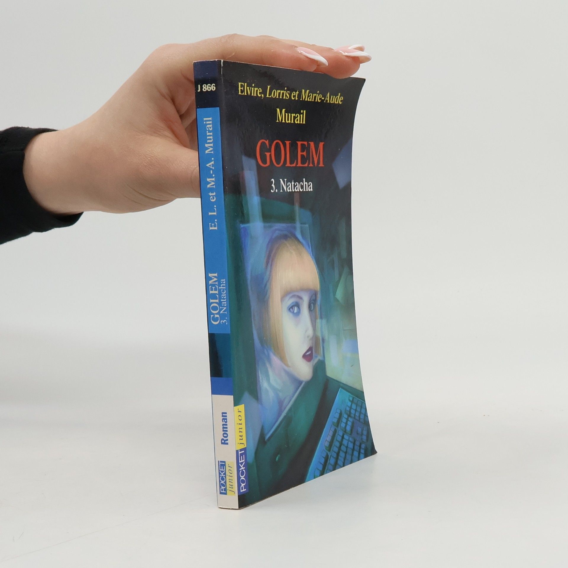 Marie-Aude Murail Golem - 3: Natacha