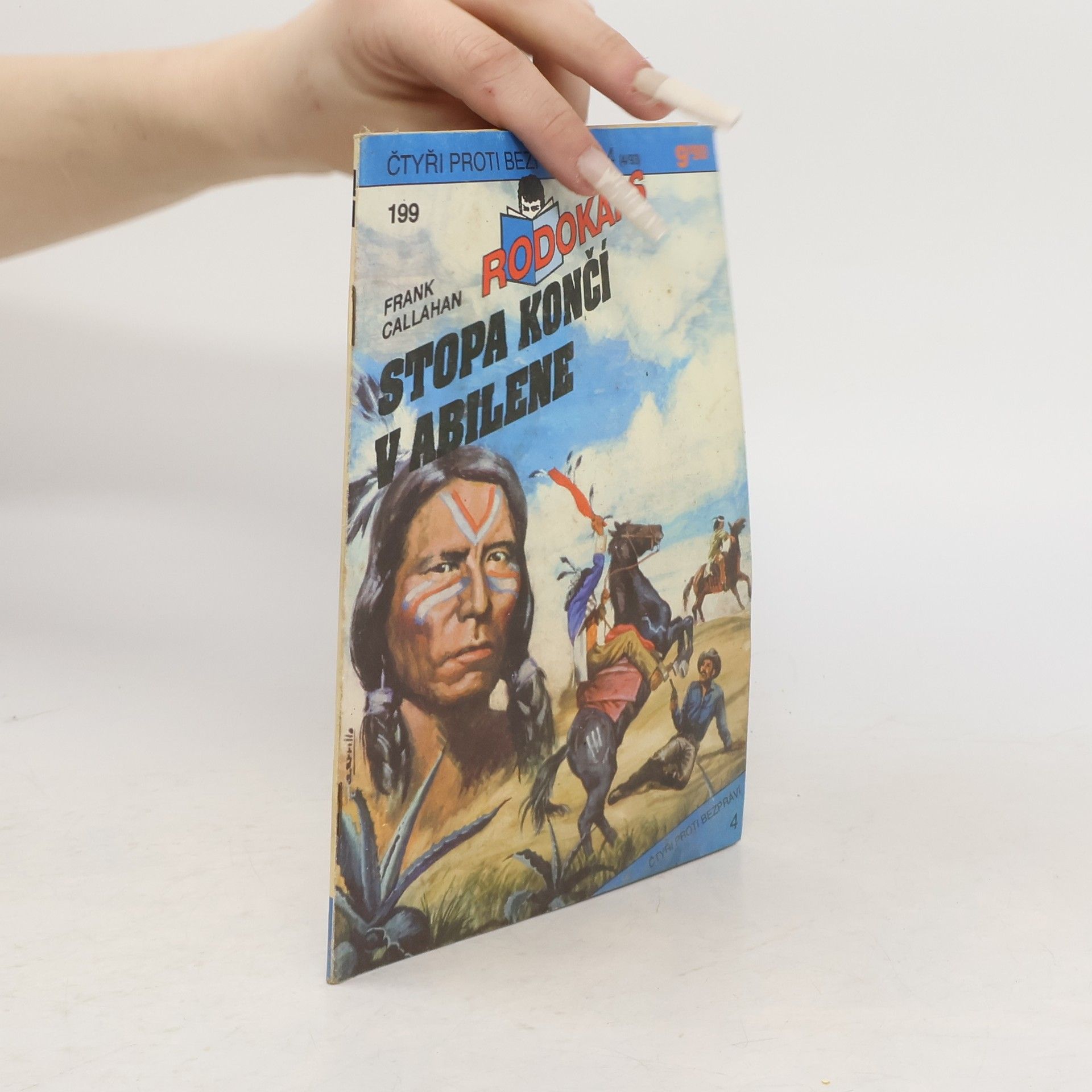 Frank Callahan Rodokaps - 199: Stopa končí v Abilene