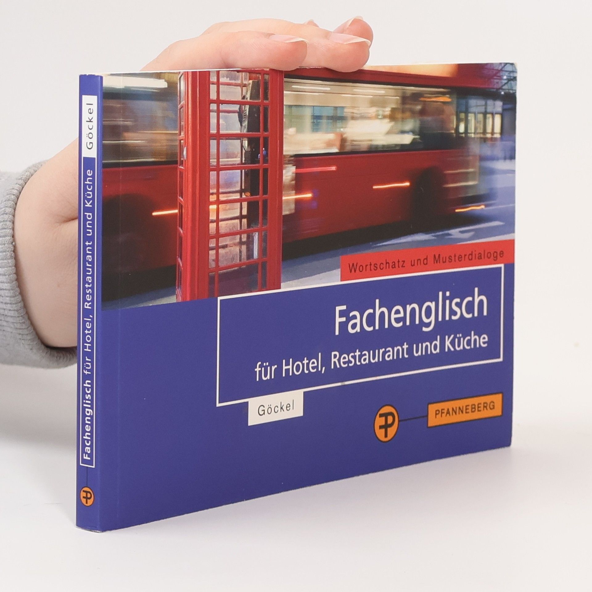 Claudia Göckel Fachenglisch für Hotel, Restaurant und Küche