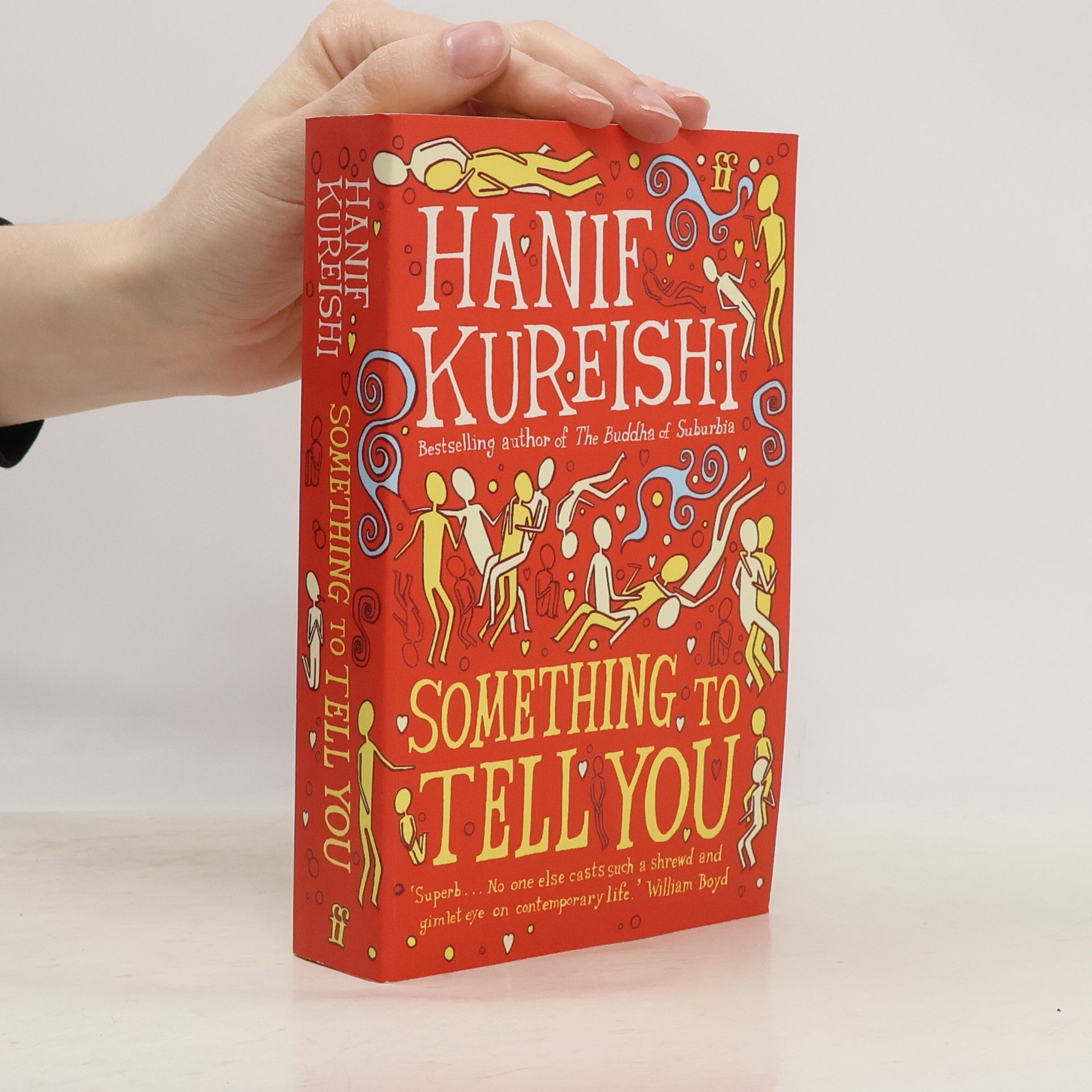 Hanif Kureishi Something to Tell You