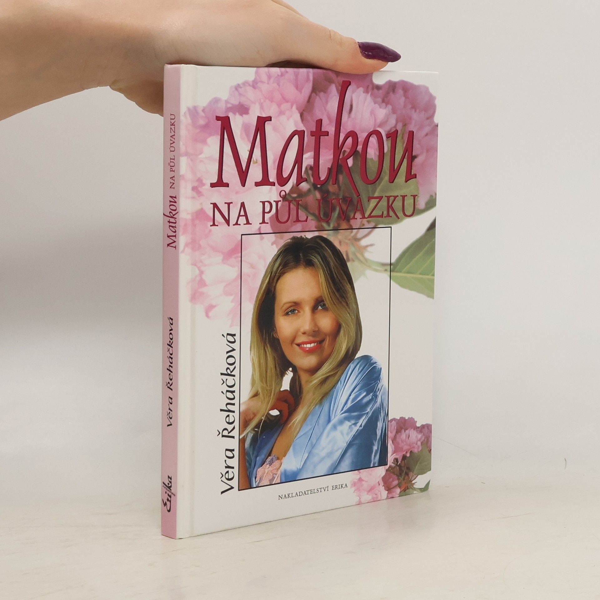 Věra Řeháčková Matkou na půl úvazku