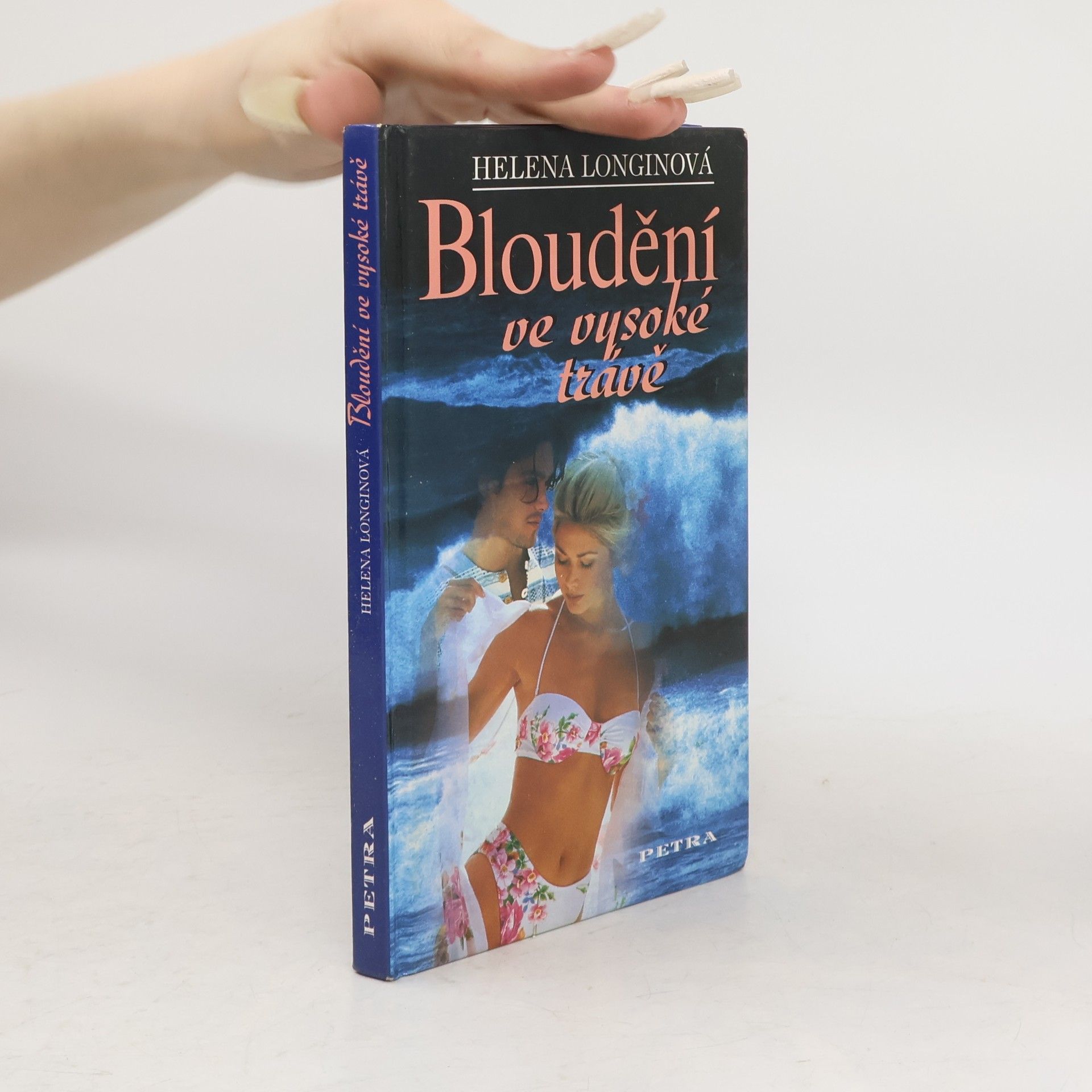 Helena Longinová Bloudění ve vysoké trávě