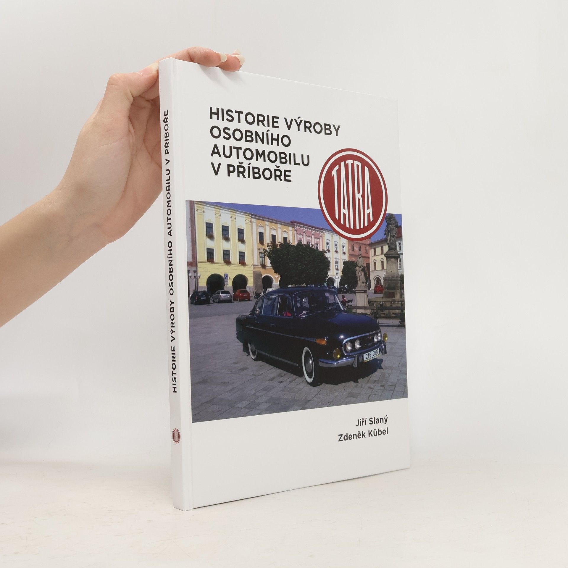 Jiří Slaný Historie výroby osobních automobilu v Příboře