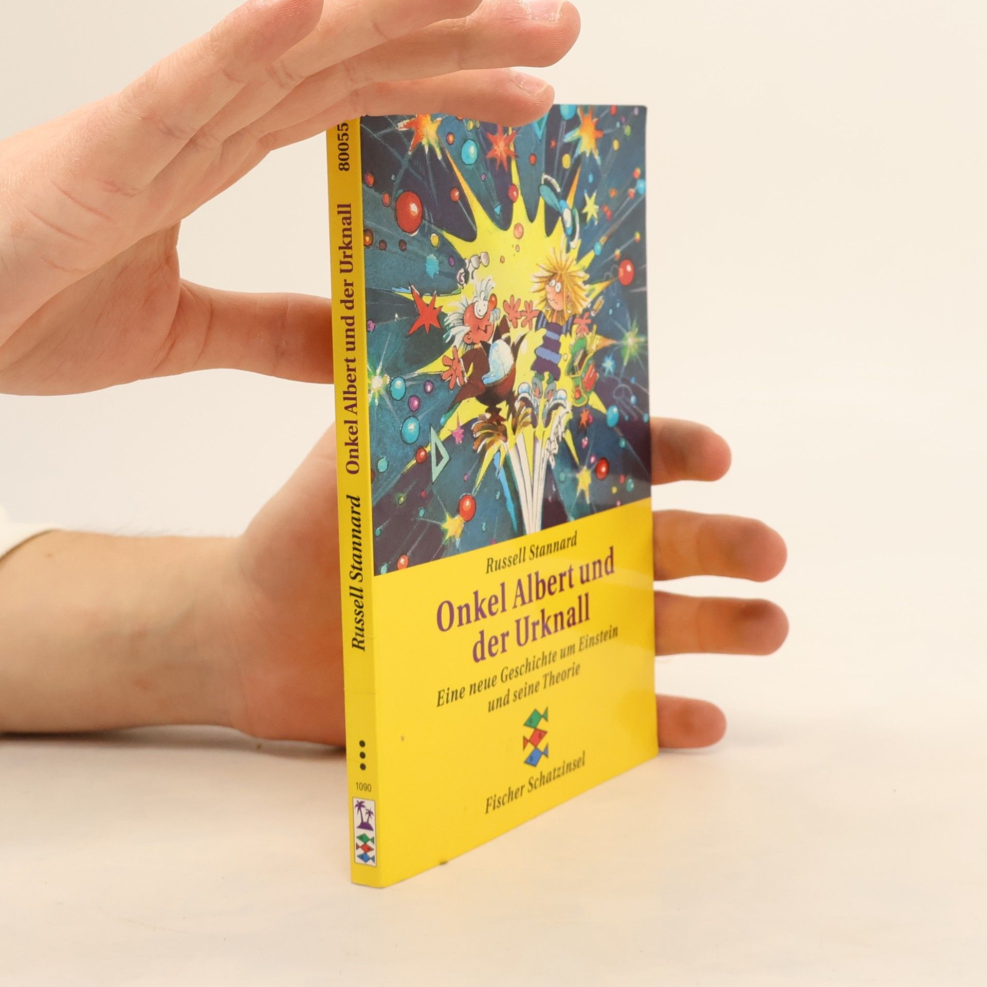 Russell Stannard Onkel Albert und der Urknall