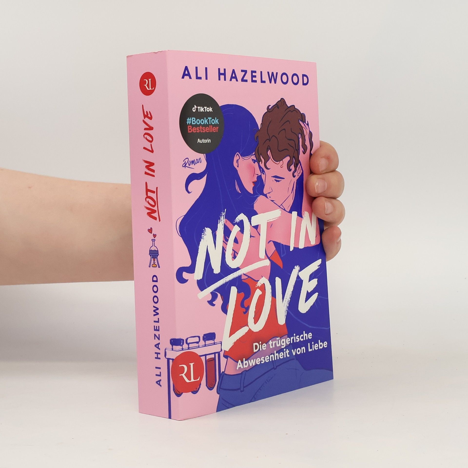 Ali Hazelwood Not in Love - Die trügerische Abwesenheit von Liebe