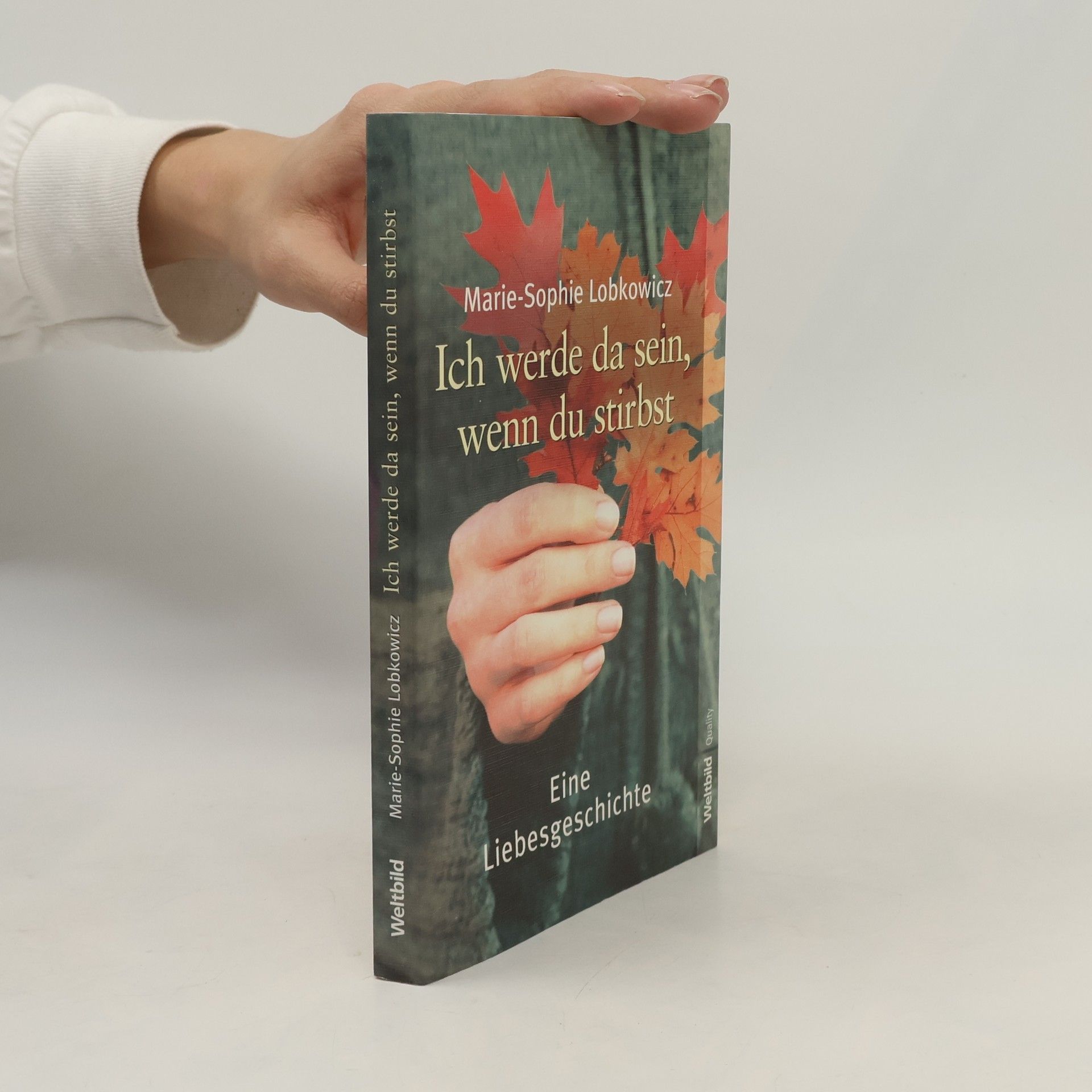 Sophie-Marie Ruesch Ich werde da sein, wenn du stirbst