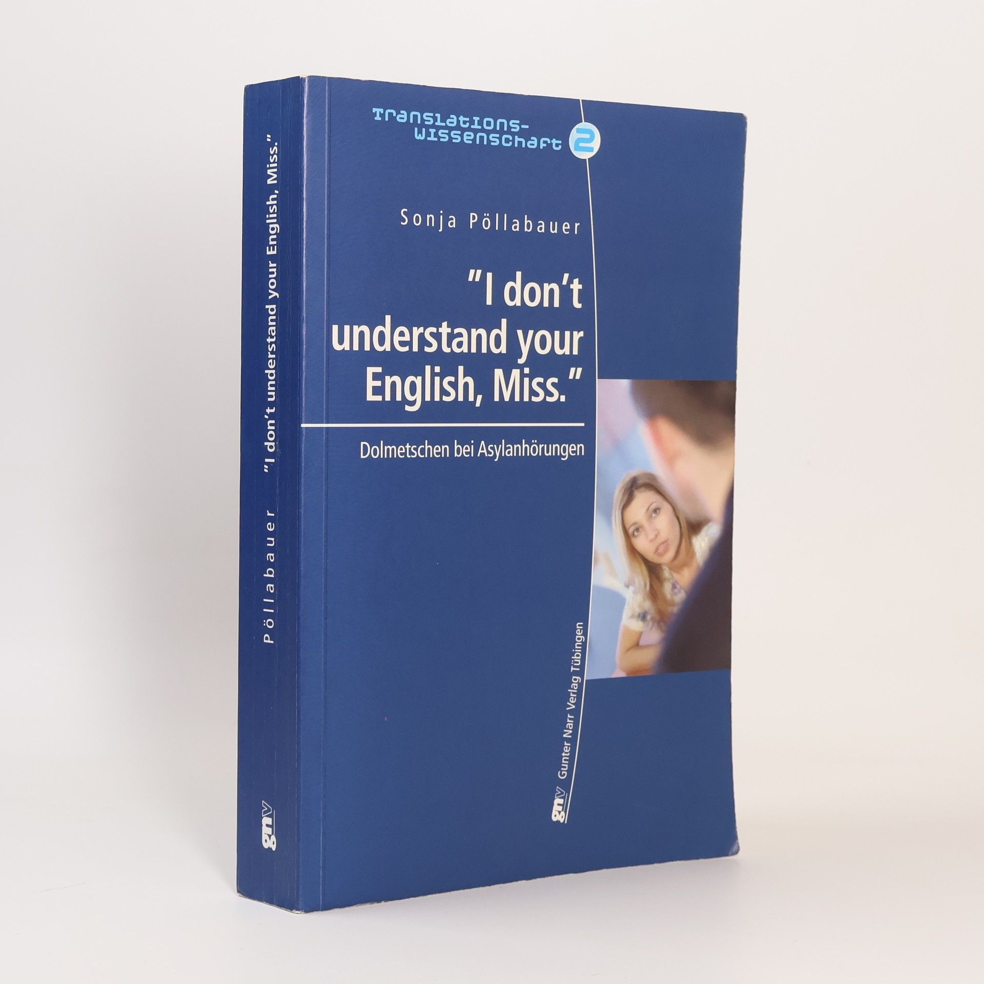 Sonja Pöllabauer I Don't Understand Your English, Miss.