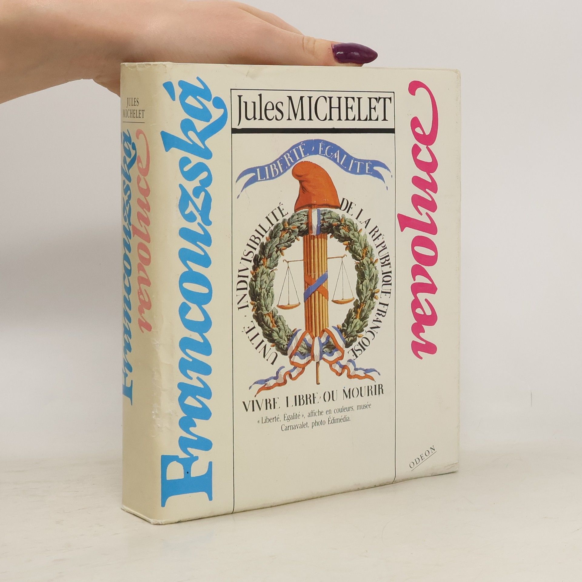 Jules Michelet Francouzská revoluce