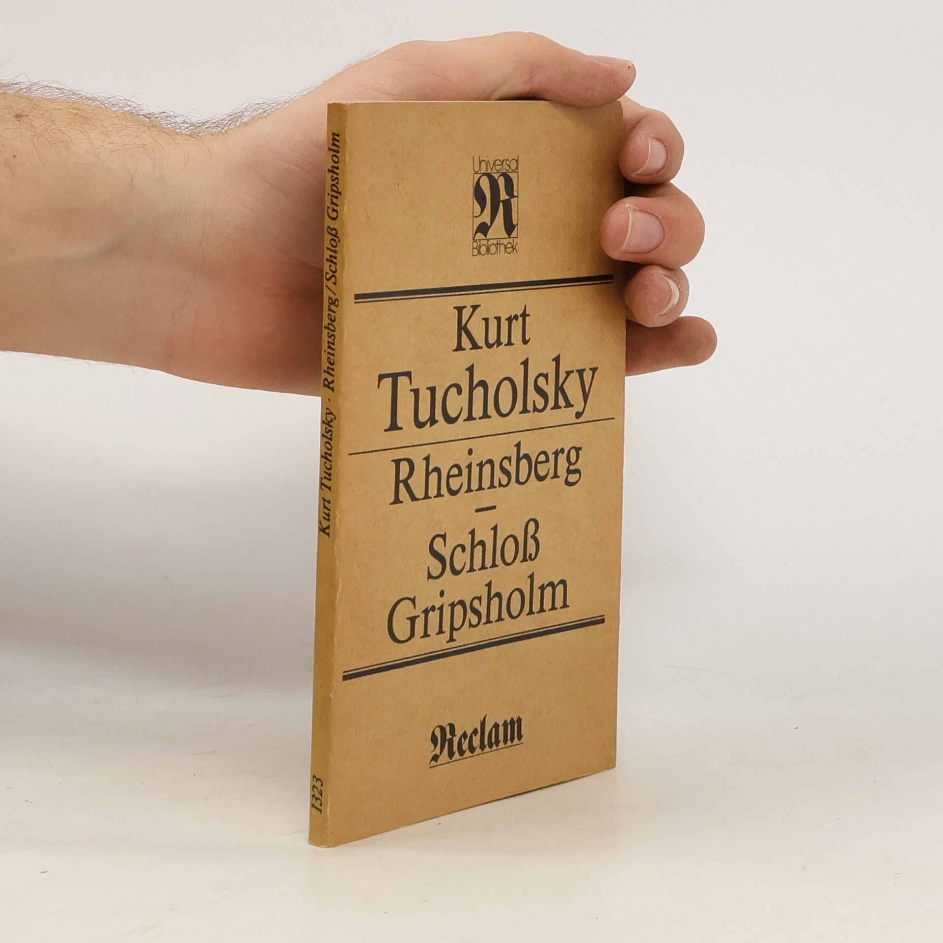 Kurt Tucholsky Rheinsberg. Schloss Gripsholm