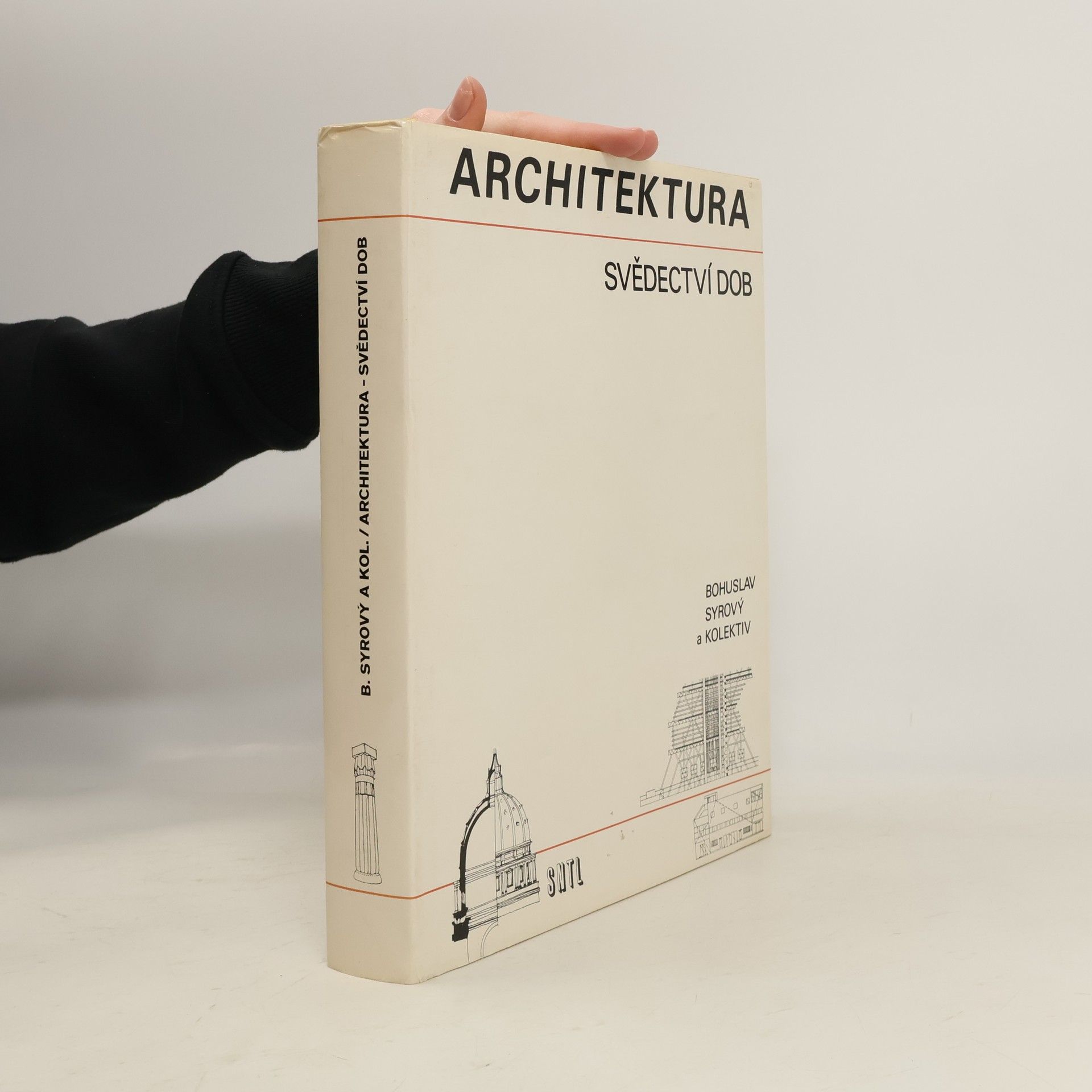 Bohuslav Syrový Architektura svědectví dob