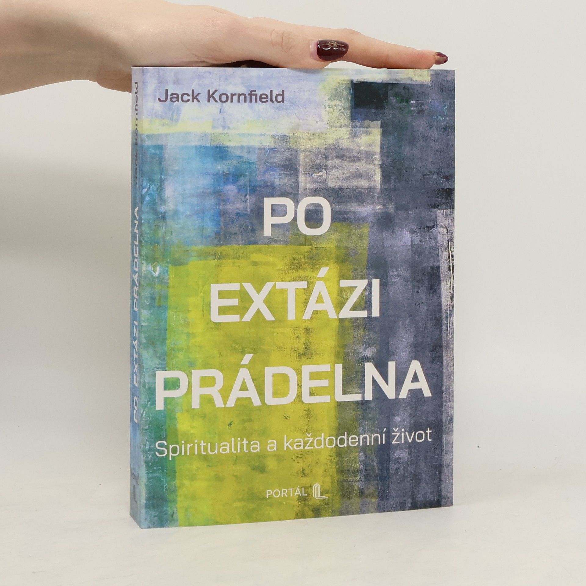 Jack Kornfield Po extázi prádelna