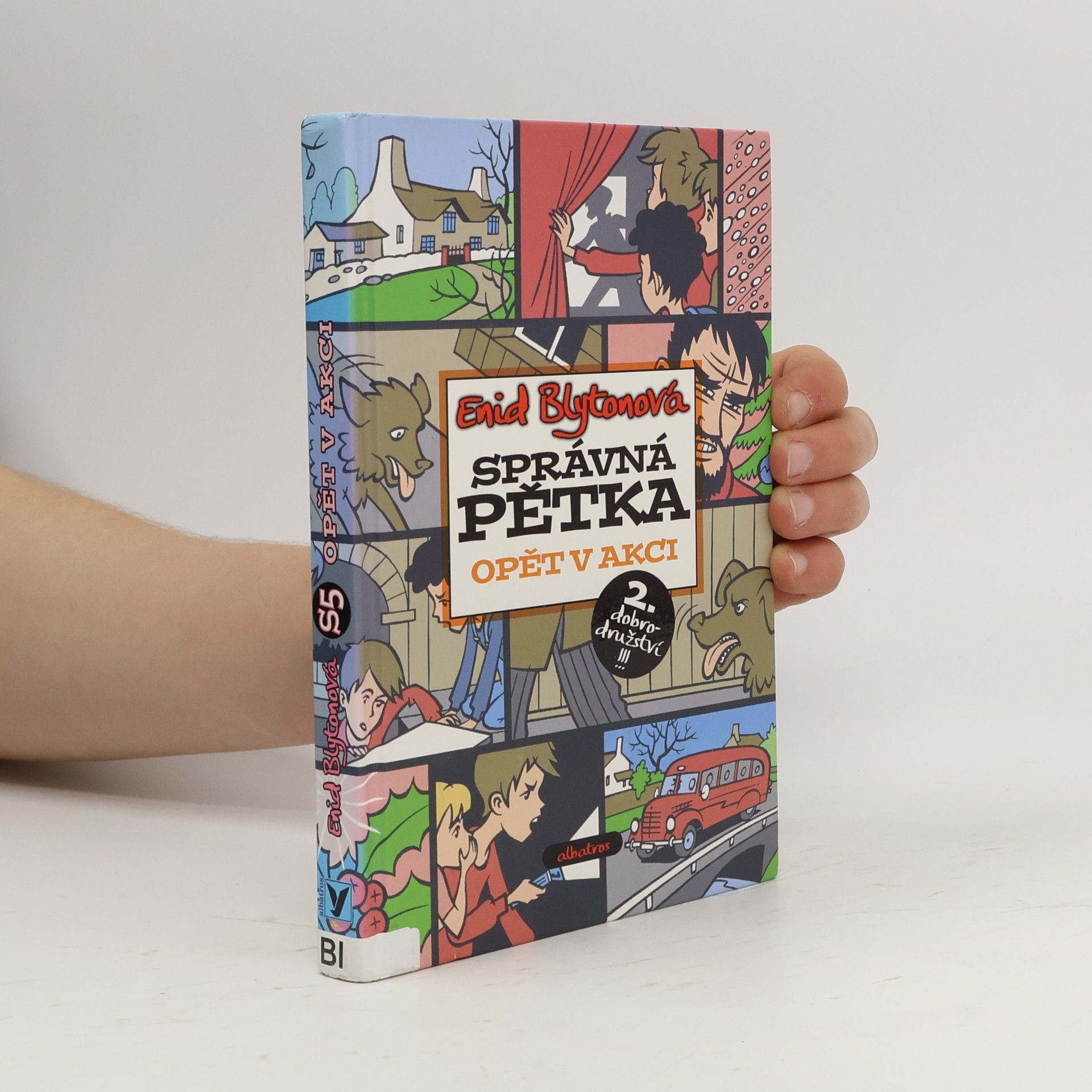 Enid Blyton Správná pětka. Opět v akci