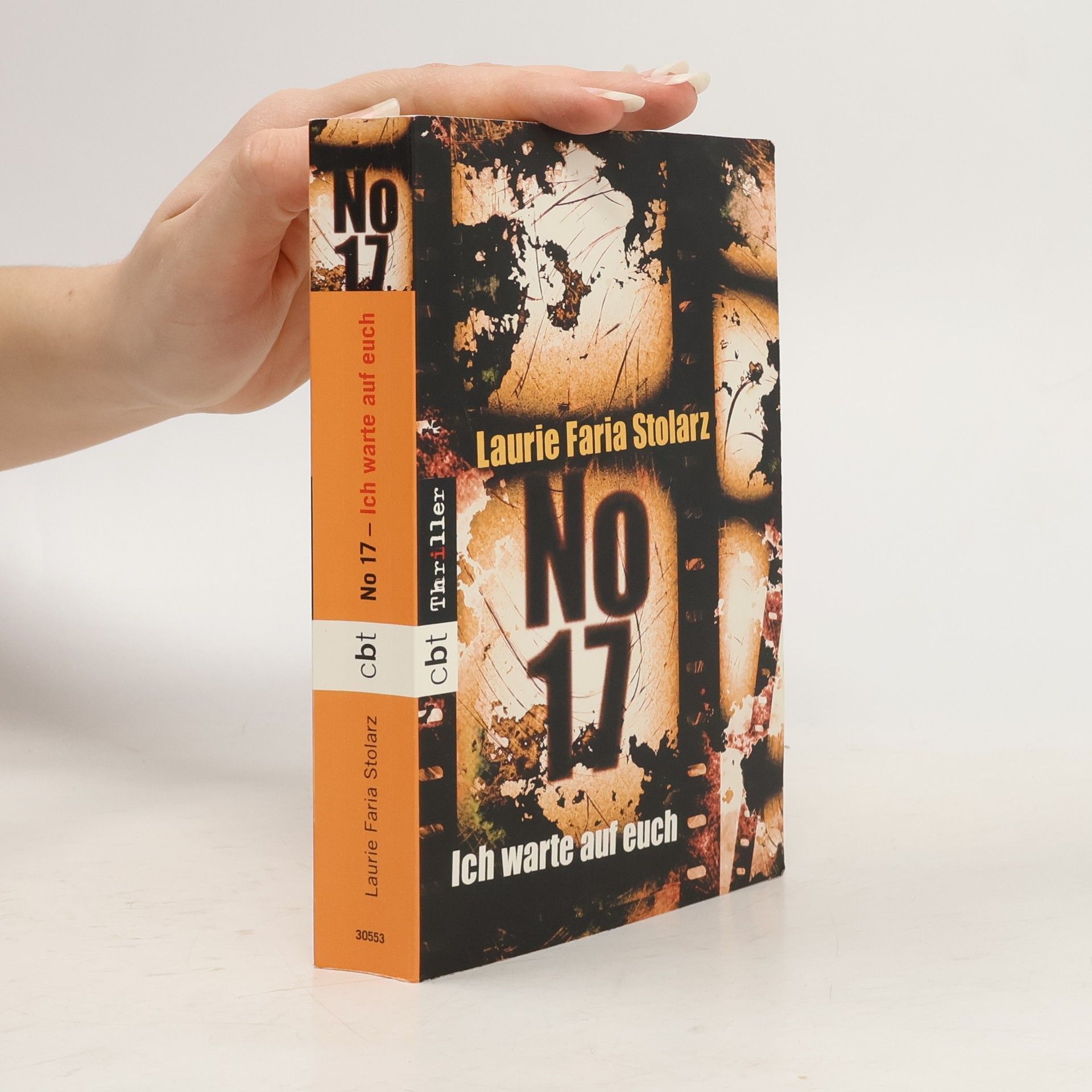 Laurie Faria Stolarz No 17 - Ich warte auf euch