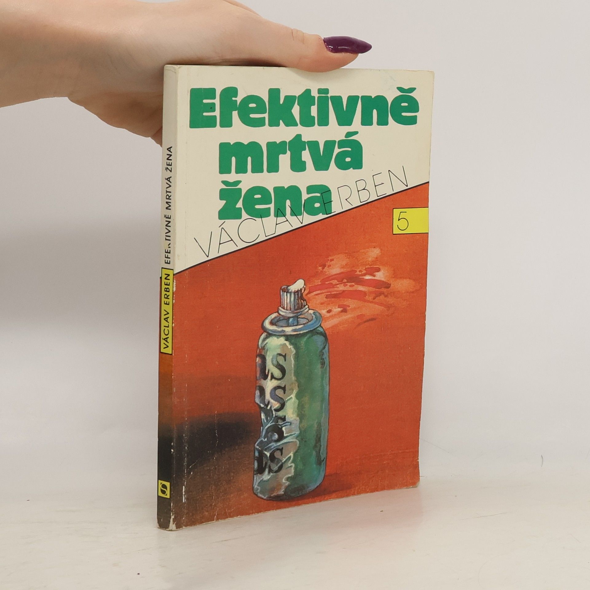 Václav Erben Efektivně mrtvá žena