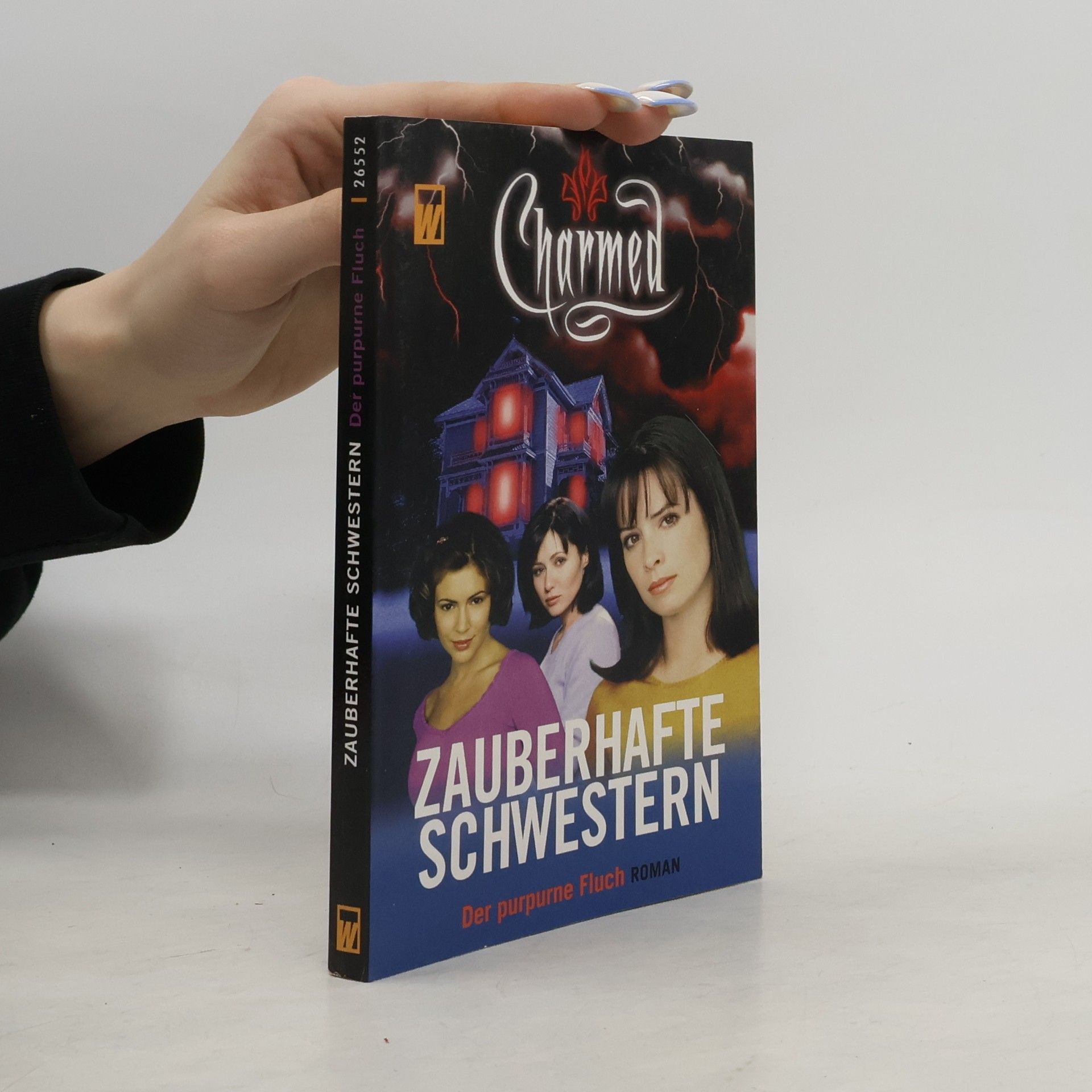 F Goldsborough Charmed. Zauberhafte Schwestern