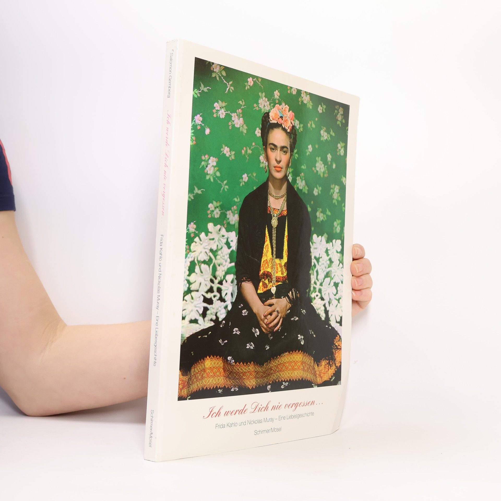 Frida Kahlo Ich werde Dich nie vergessen ...