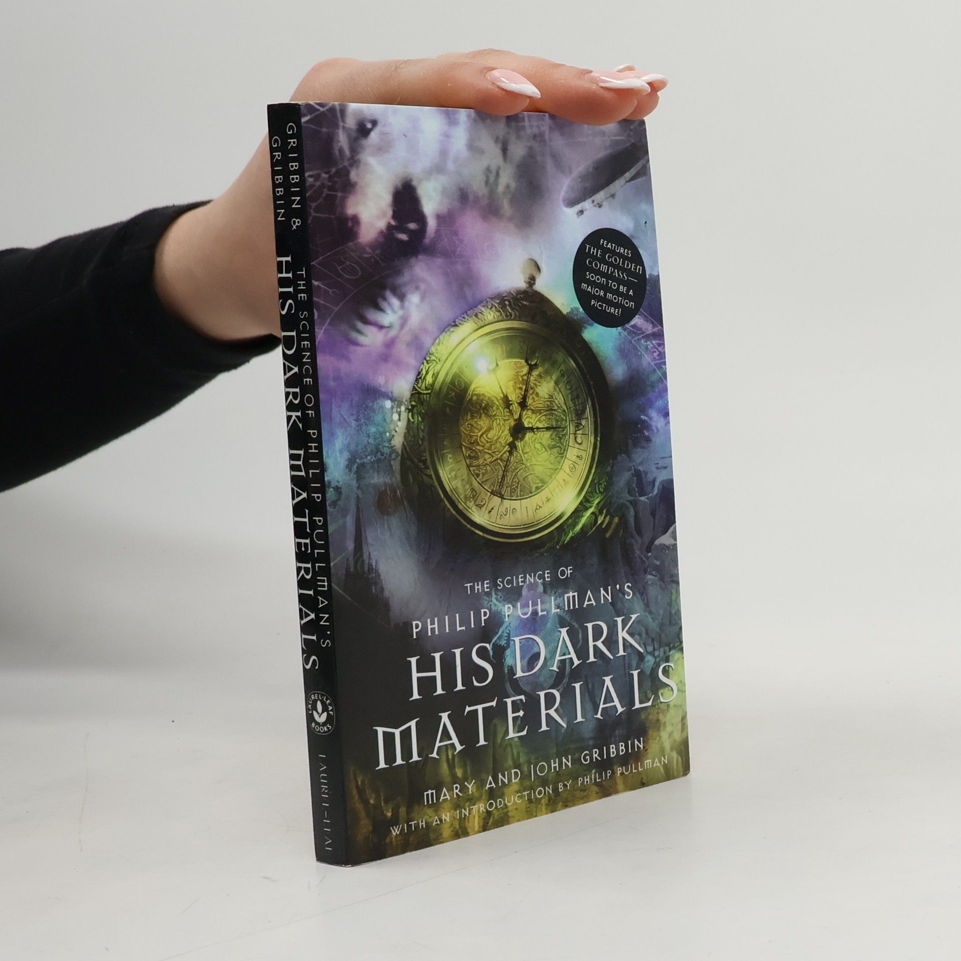 Mary Gribbin The Science of Philip Pullman's His Dark Materials