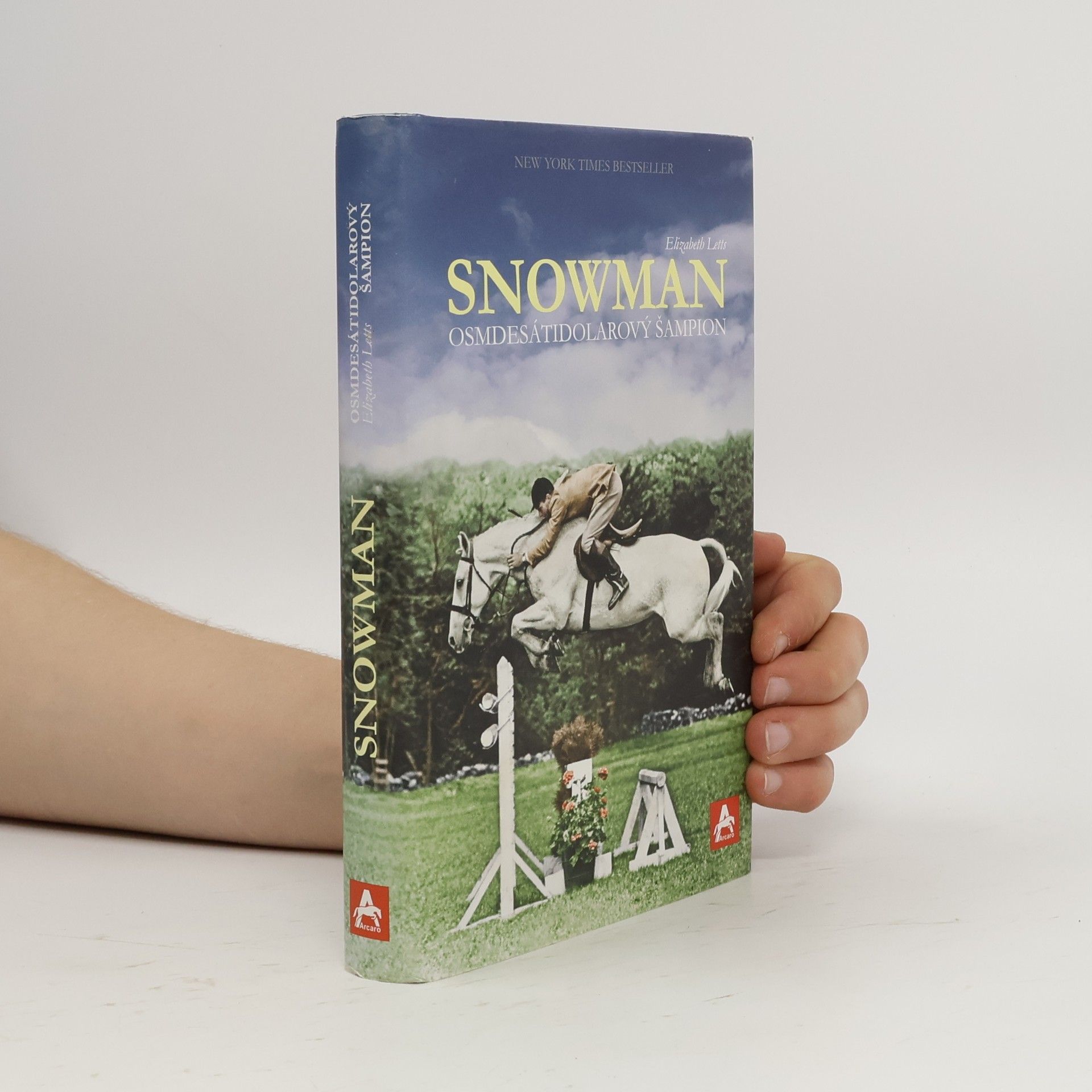 Elizabeth Letts Snowman - Osmdesátidolarový šampion