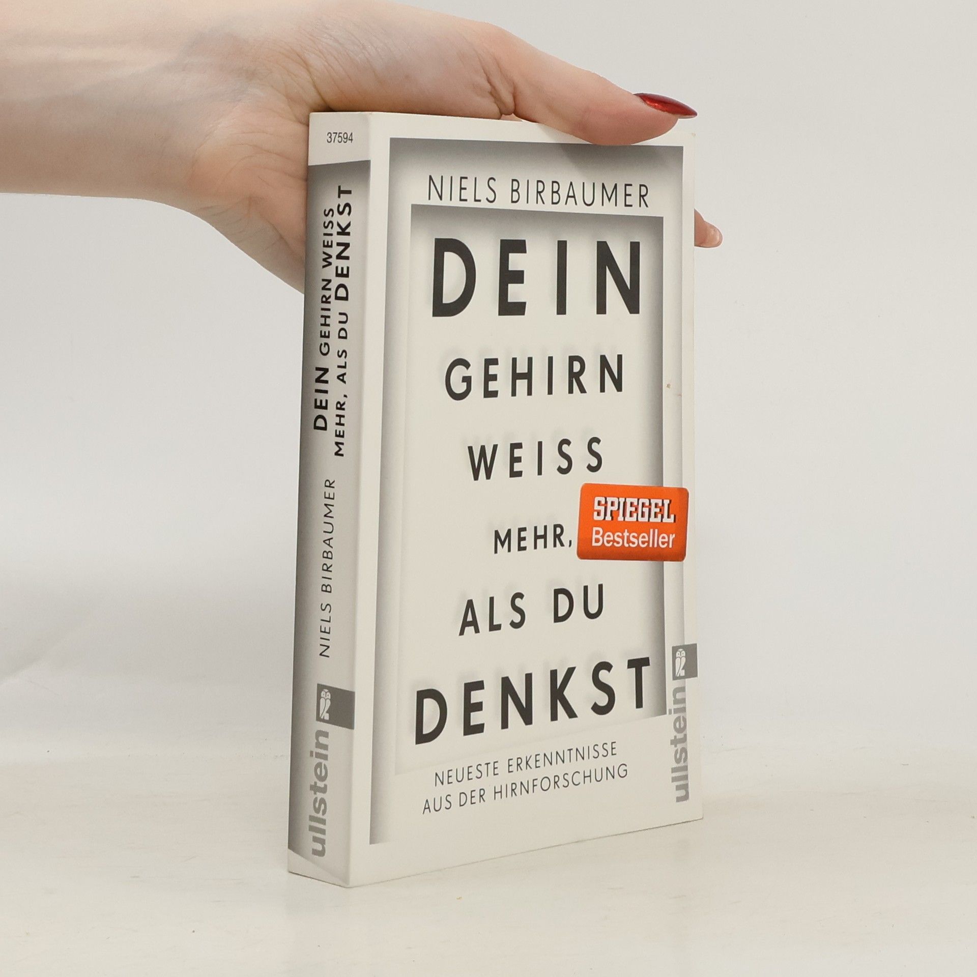 Niels Birbaumer Dein Gehirn weiß mehr, als du denkst