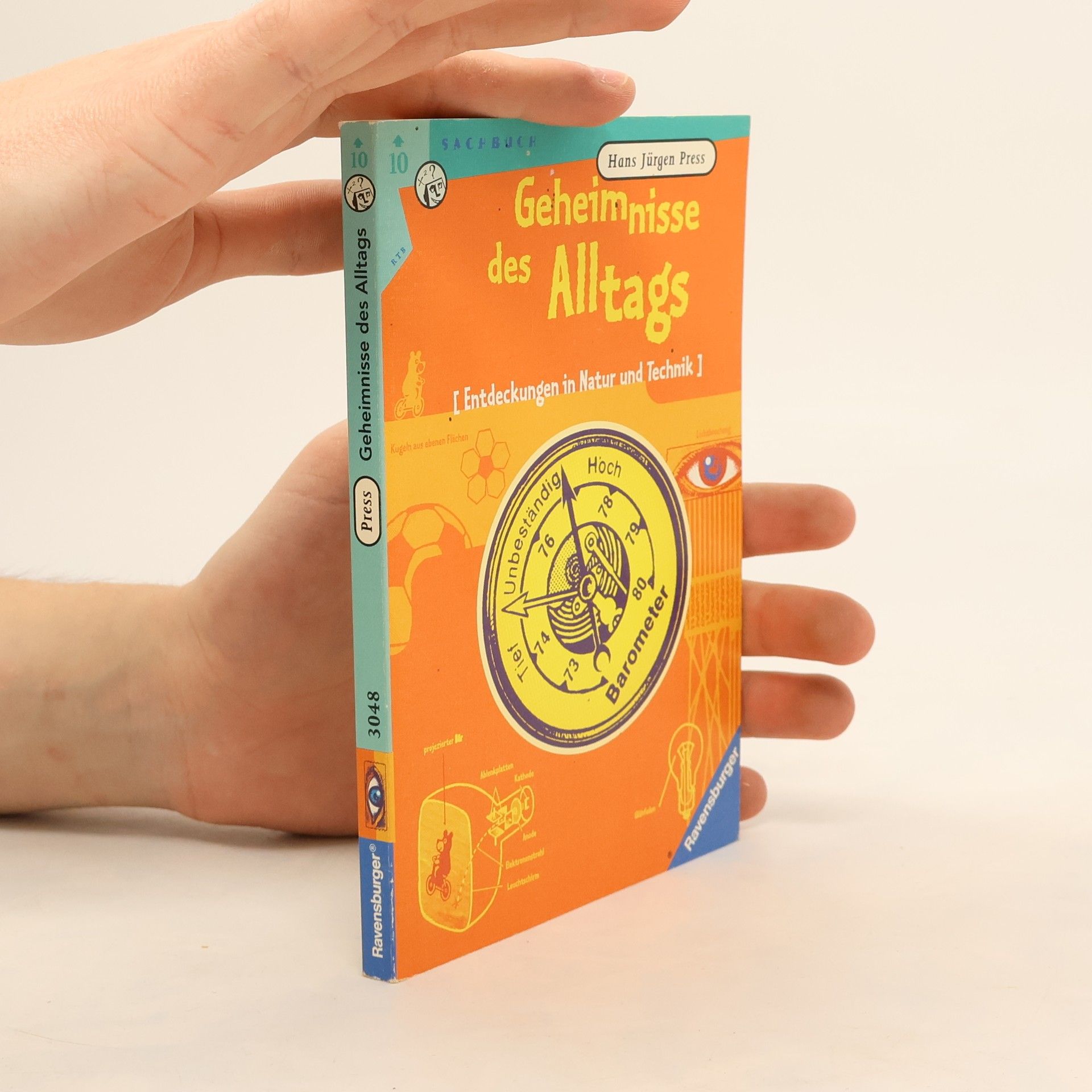 Hans Jürgen Press Geheimnisse des Alltags