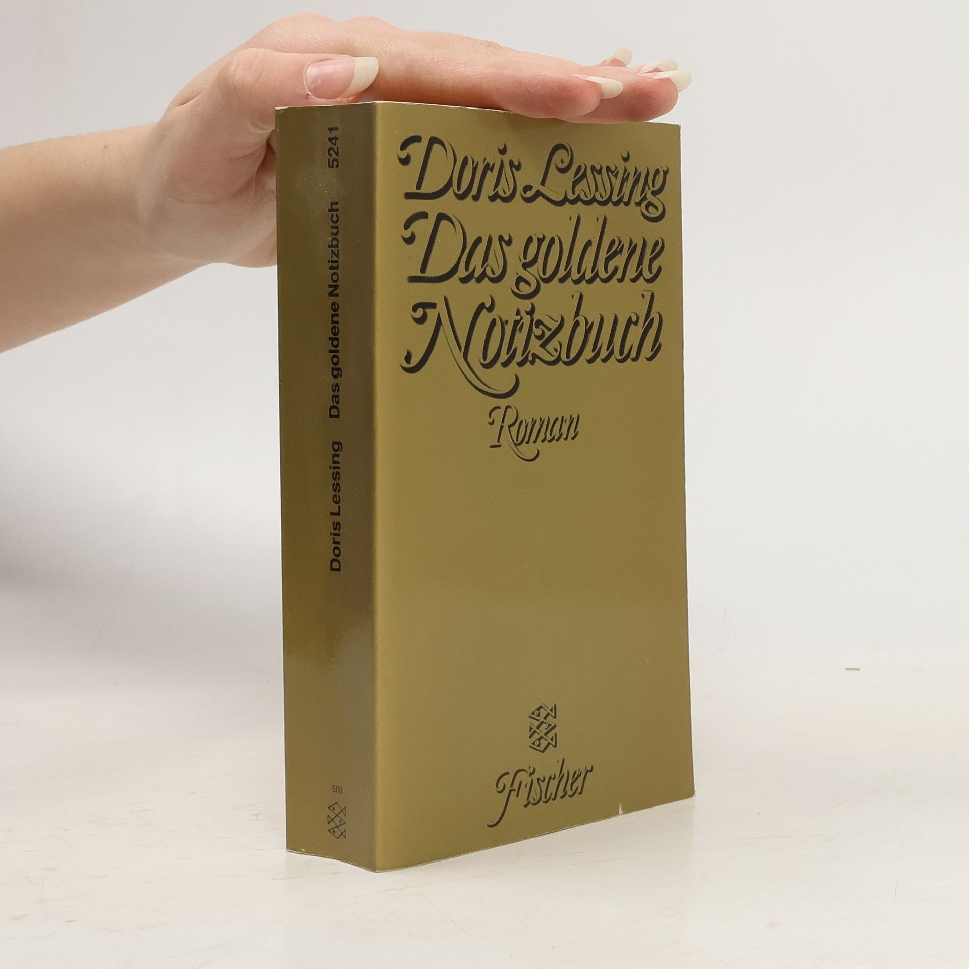 Doris May Lessing Das goldene Notizbuch