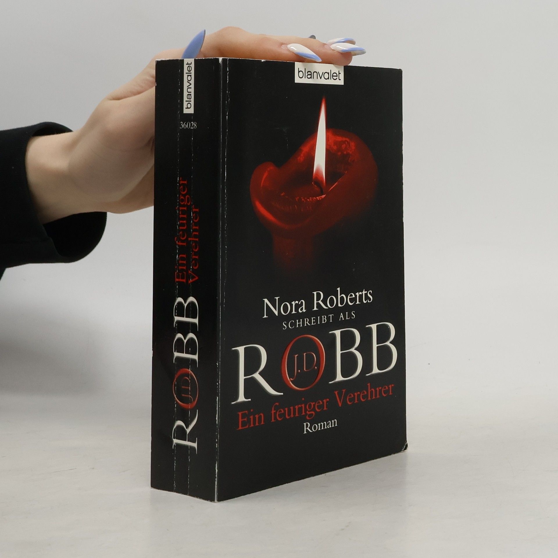 Nora Roberts Ein feuriger Verehrer