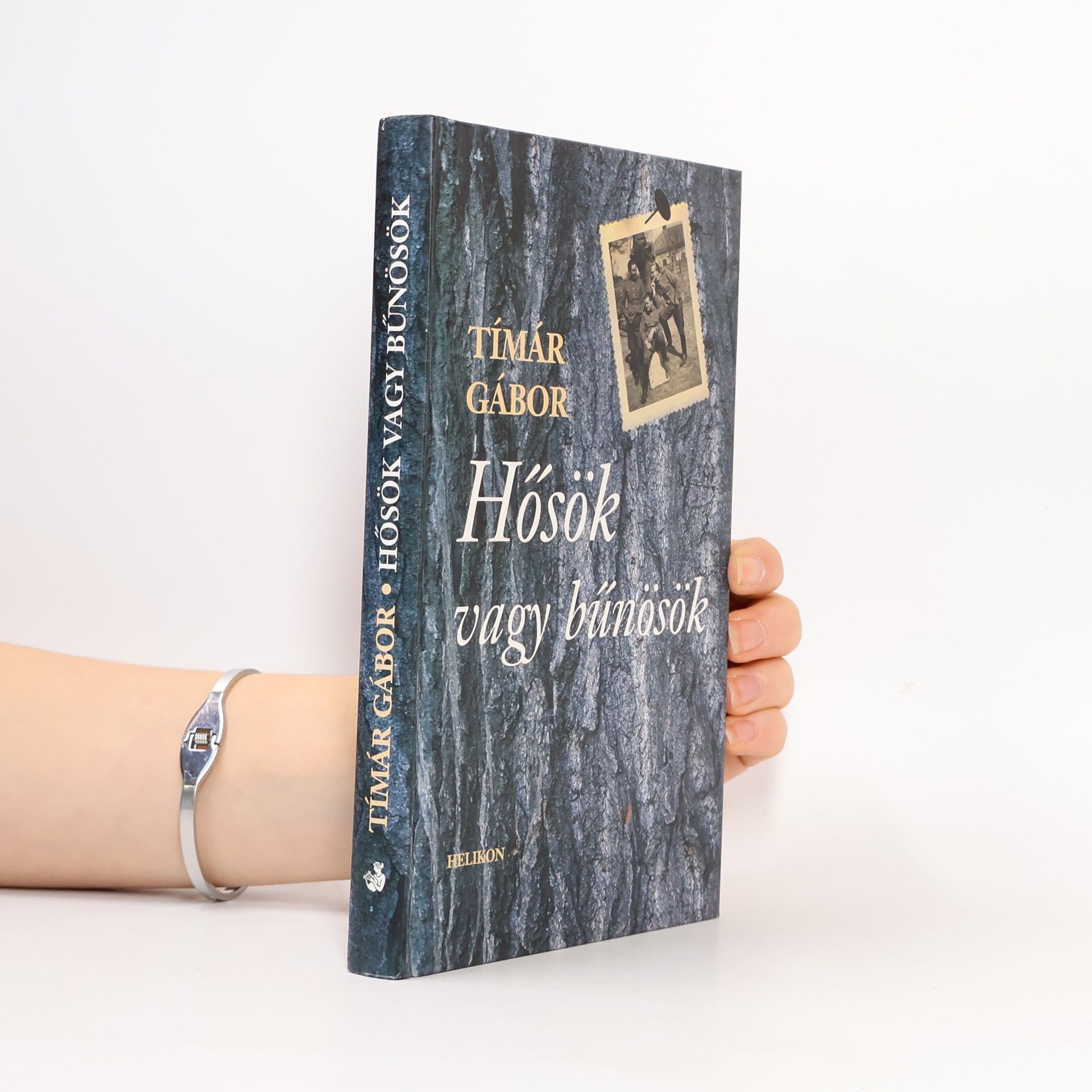 Gábor Tímár Hősök vagy bűnösök