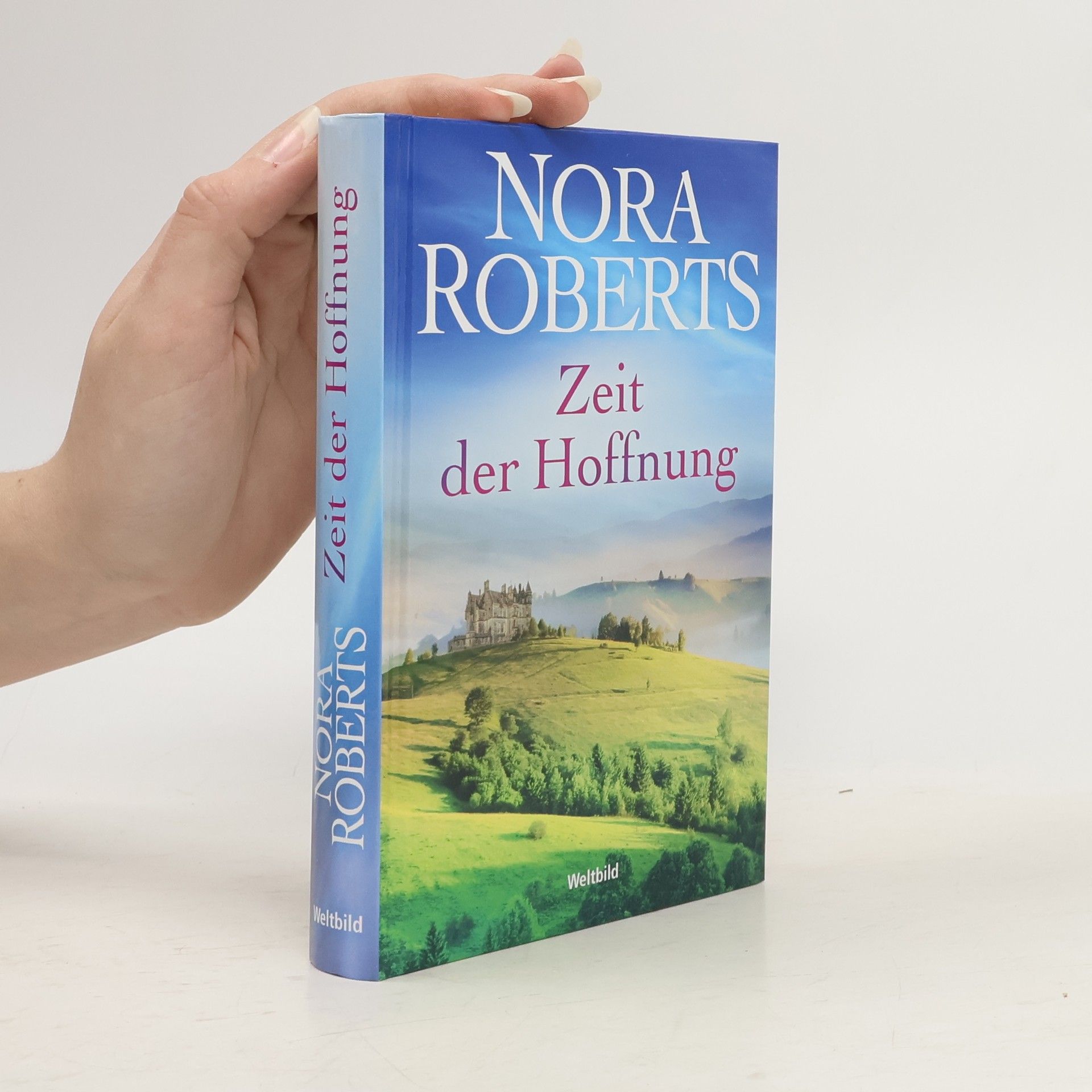 Nora Roberts Zeit der Hoffnung