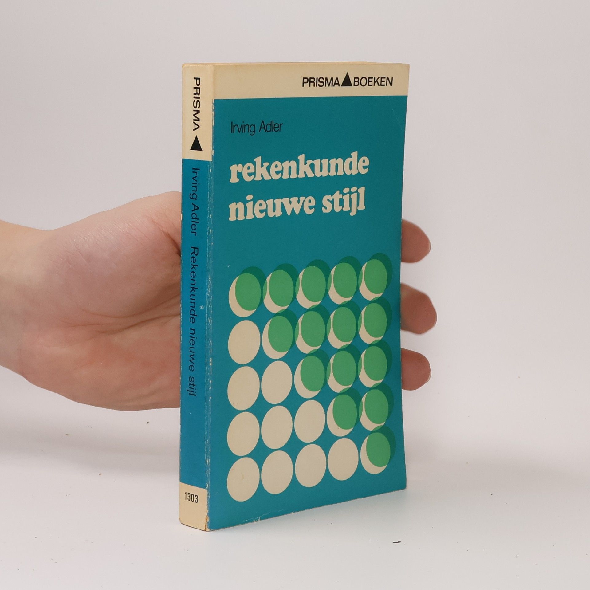 Irving Adler Rekenkunde nieuwe stijl