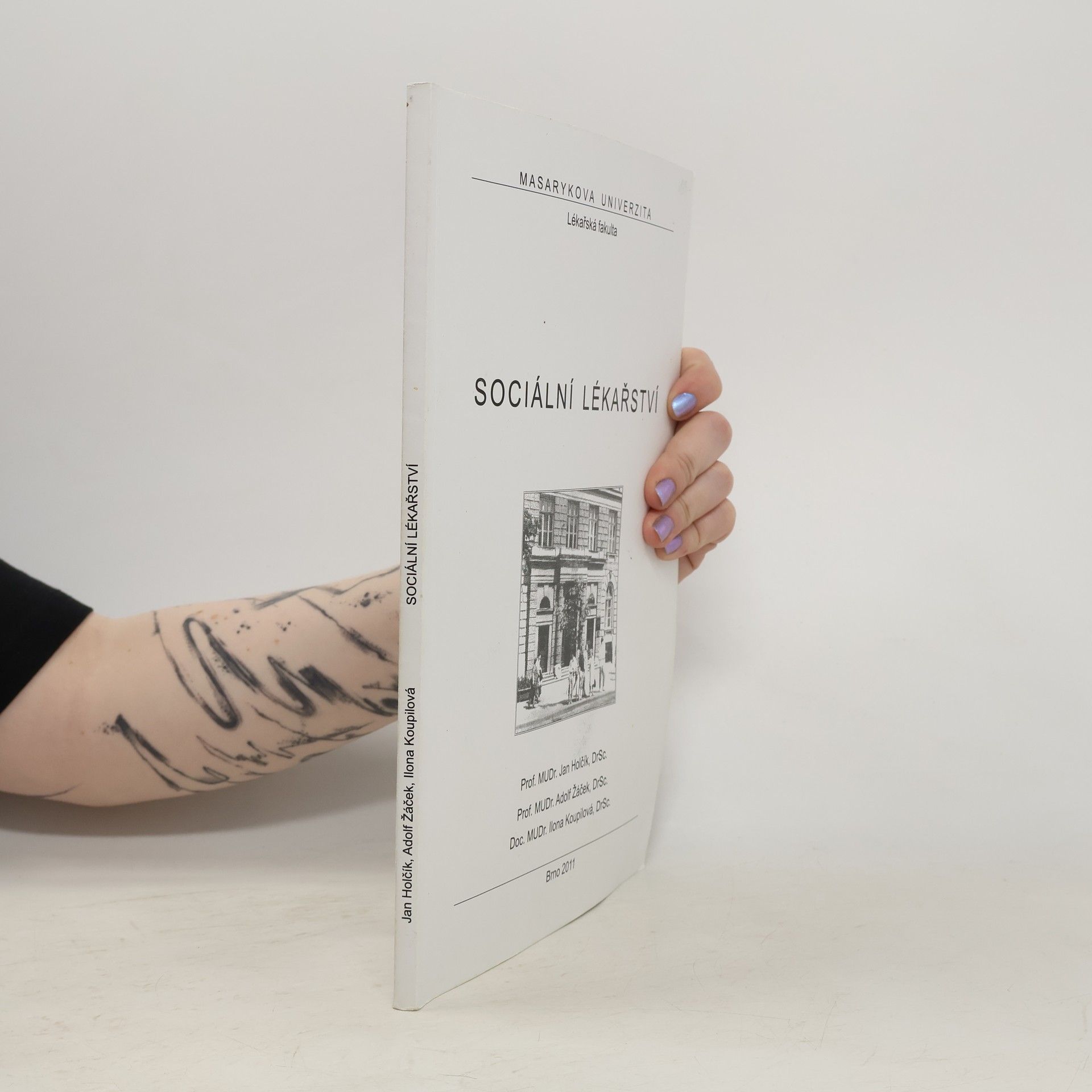 Jan Holčík Sociální lékařství