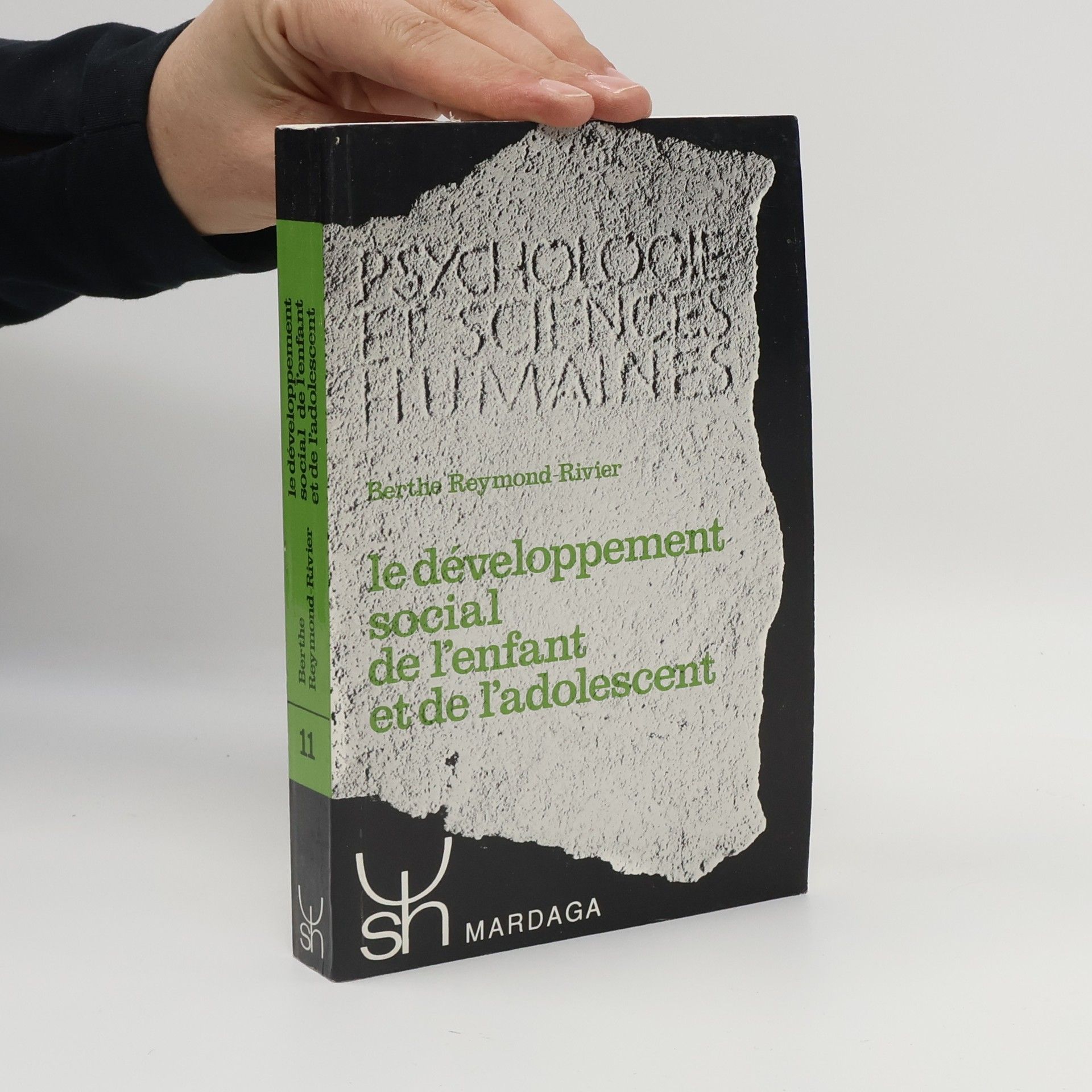 Berthe Reymond-Rivier Le développement social de l'enfant et de l'adolescent