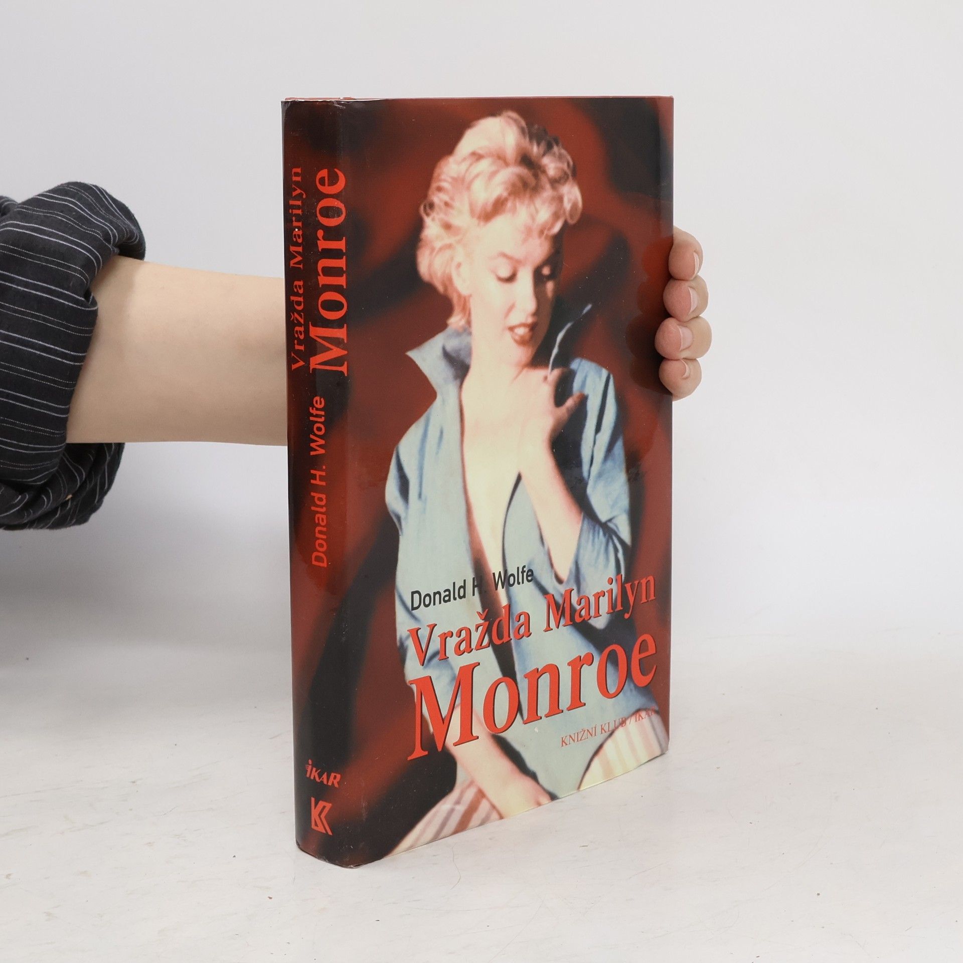 Donald Hartwig Wolfe Vražda Marilyn Monroe