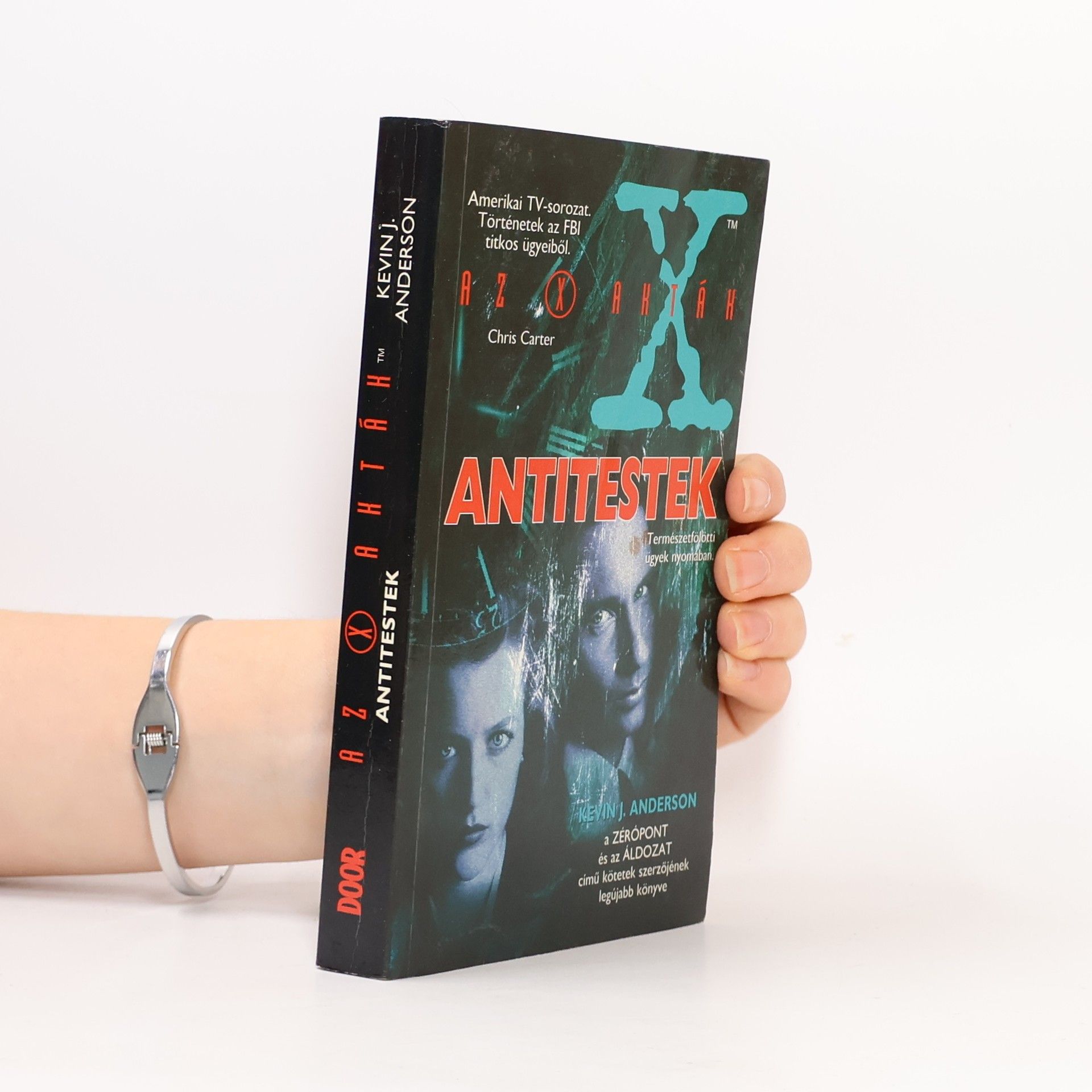 Kevin J. Anderson Az X Akták: Antitestek