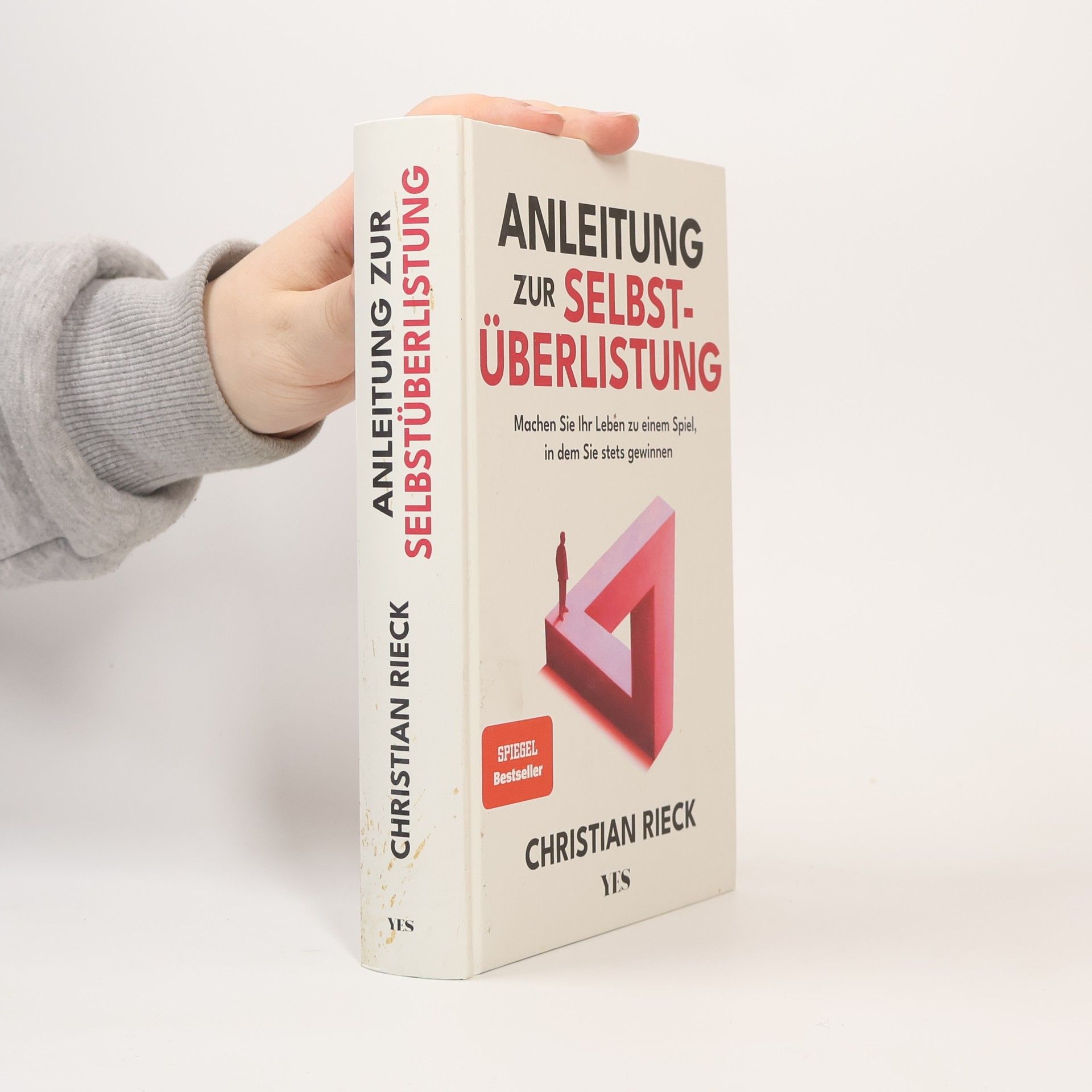 Christian Rieck Anleitung zur Selbstüberlistung