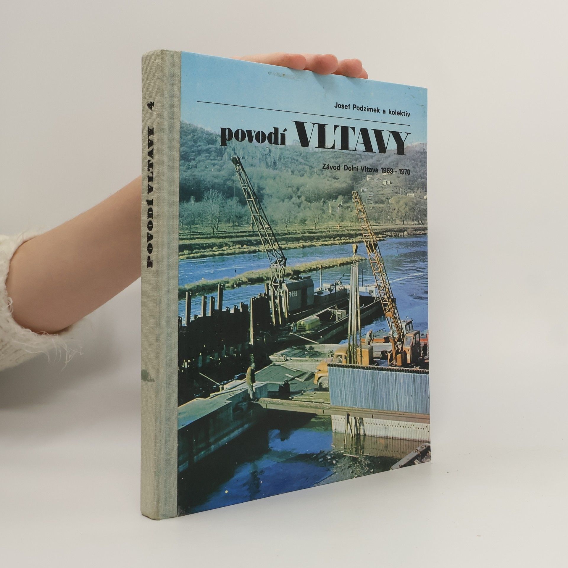 Josef Podzimek Povodí Vltavy, Závod Dolní Vltava 1967-1968