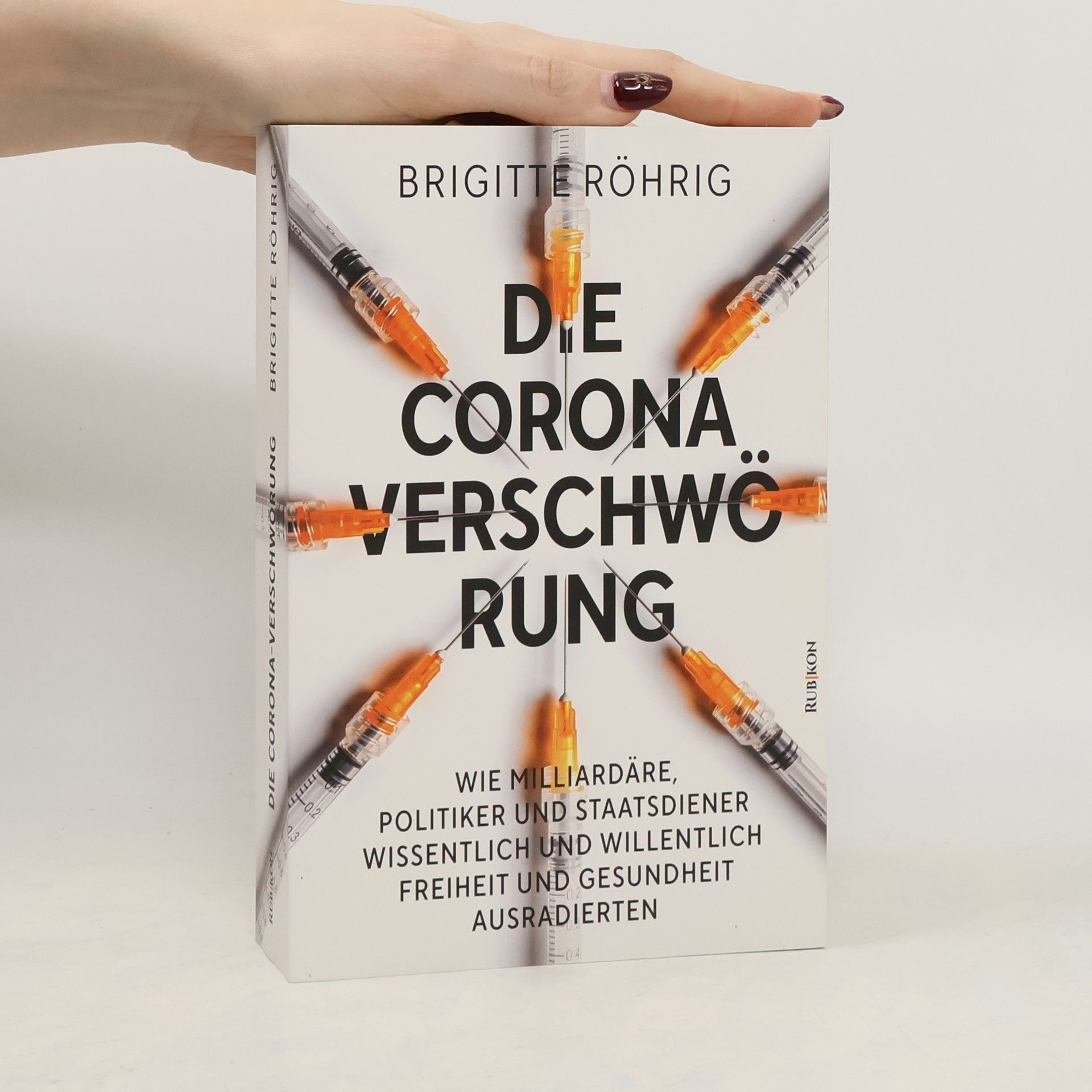 Brigitte Röhrig Die Corona-Verschwörung