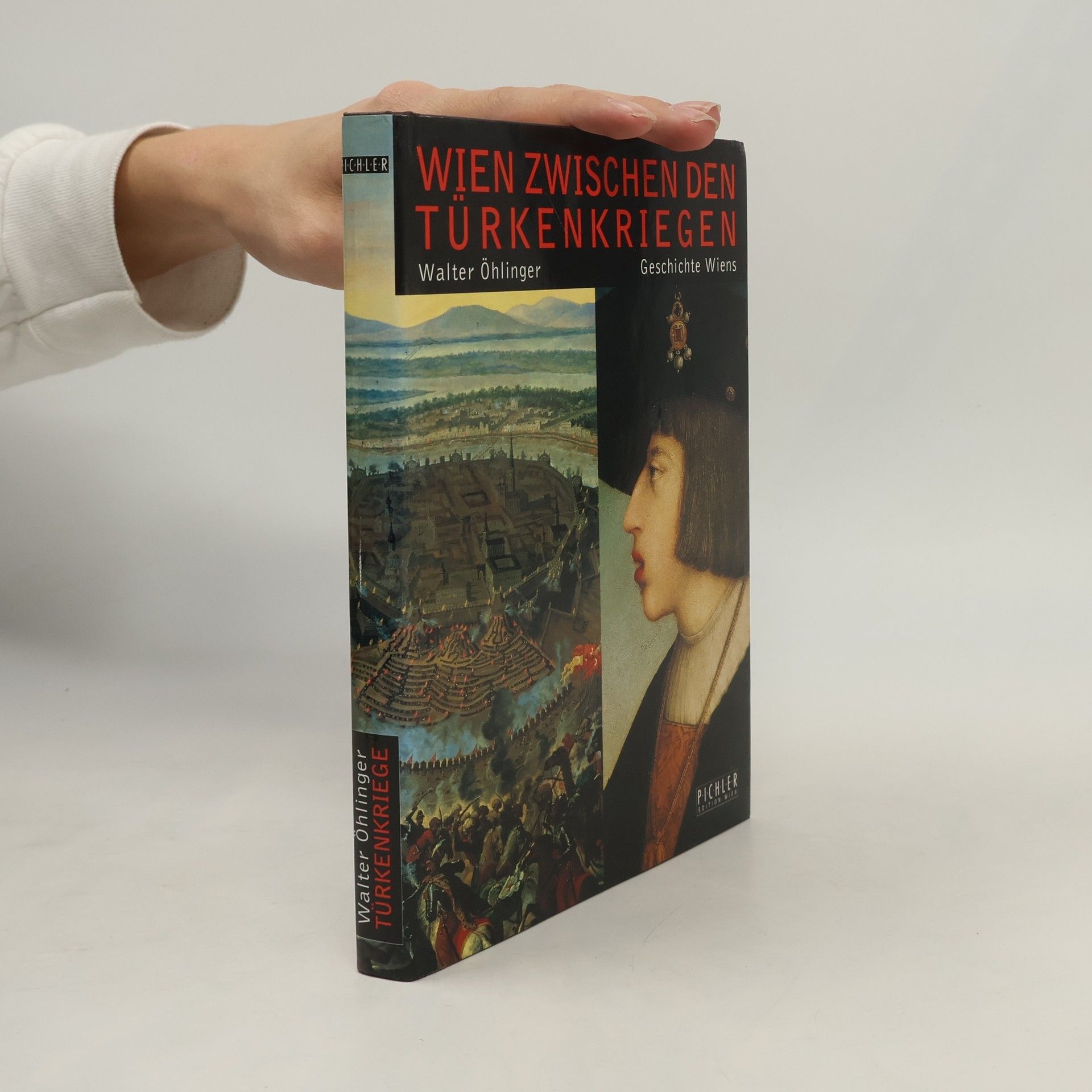 Walter Öhlinger Wien zwischen den Türkenkriegen