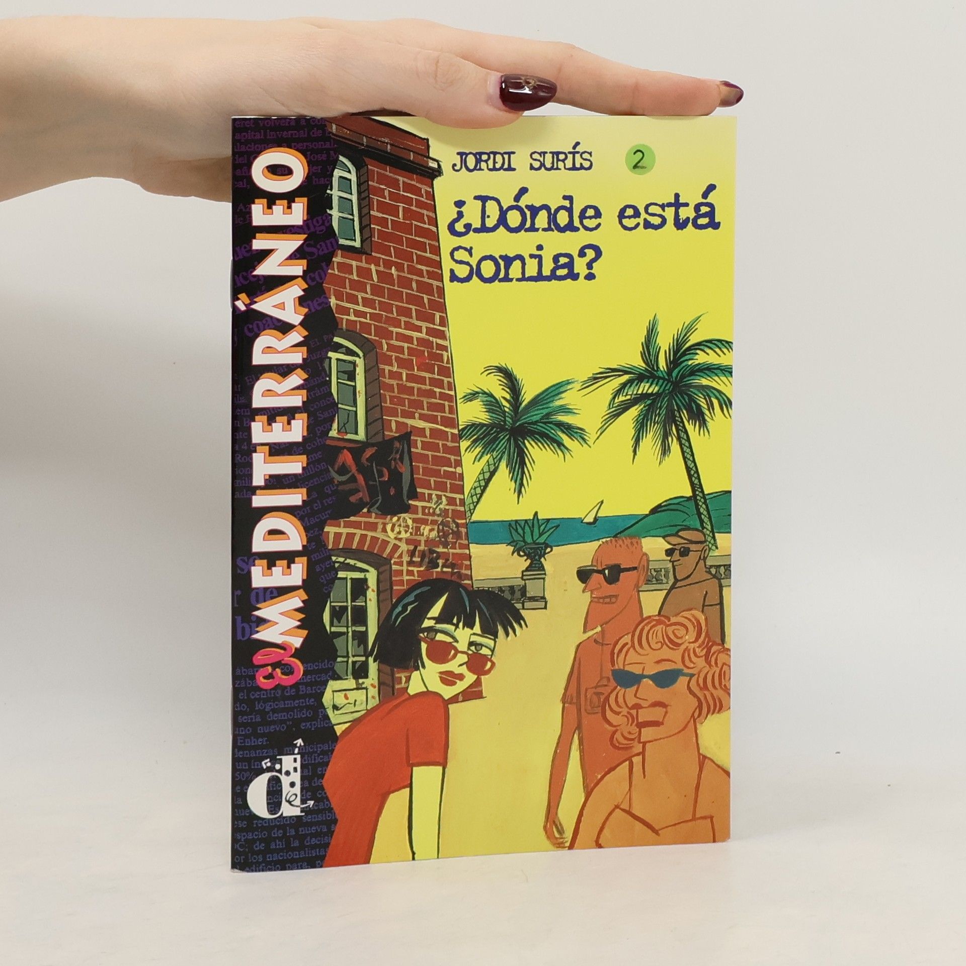 ¿Dónde está Sonia?. Spanische Lektüre für das 1. Lernjahr