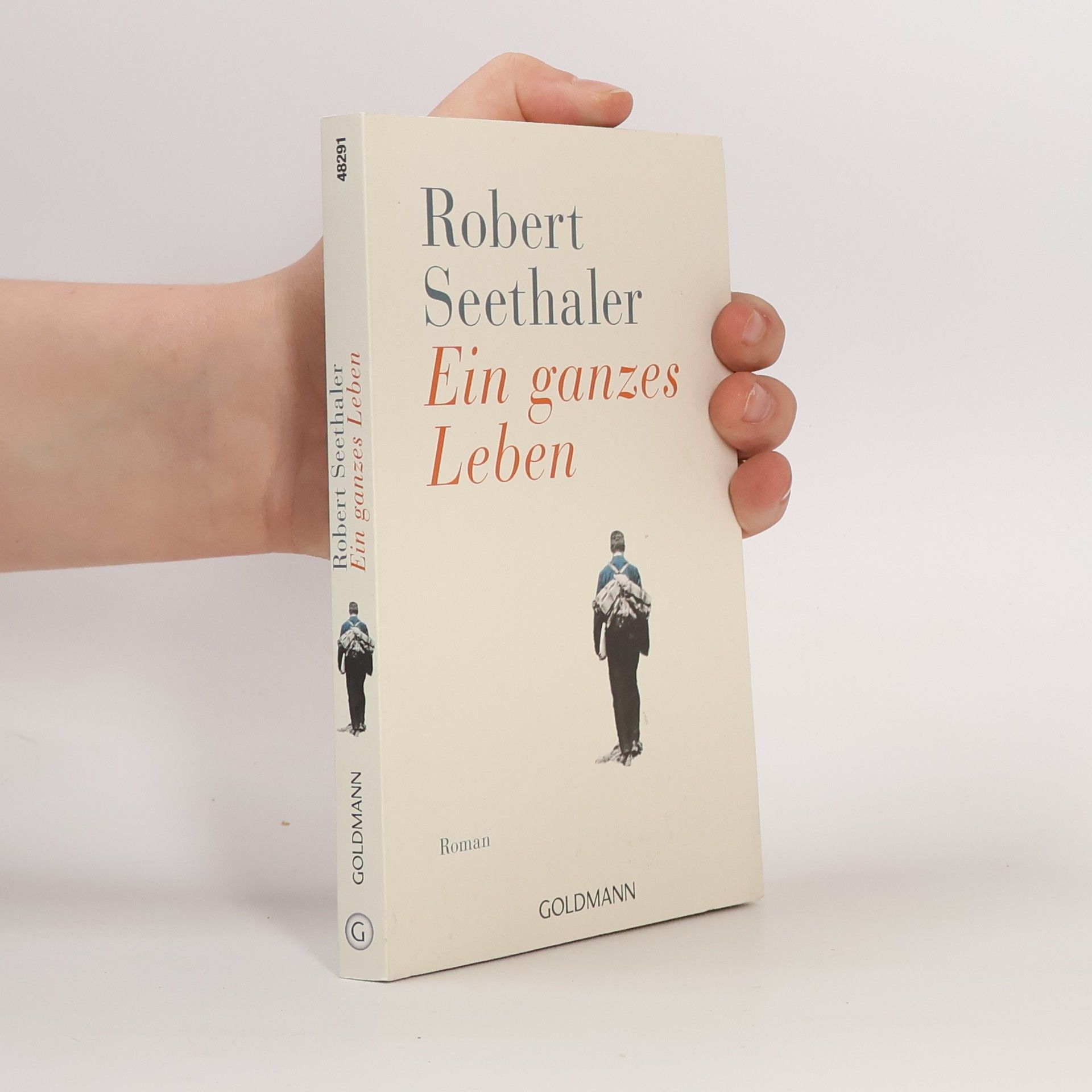 Robert Seethaler Ein ganzes Leben