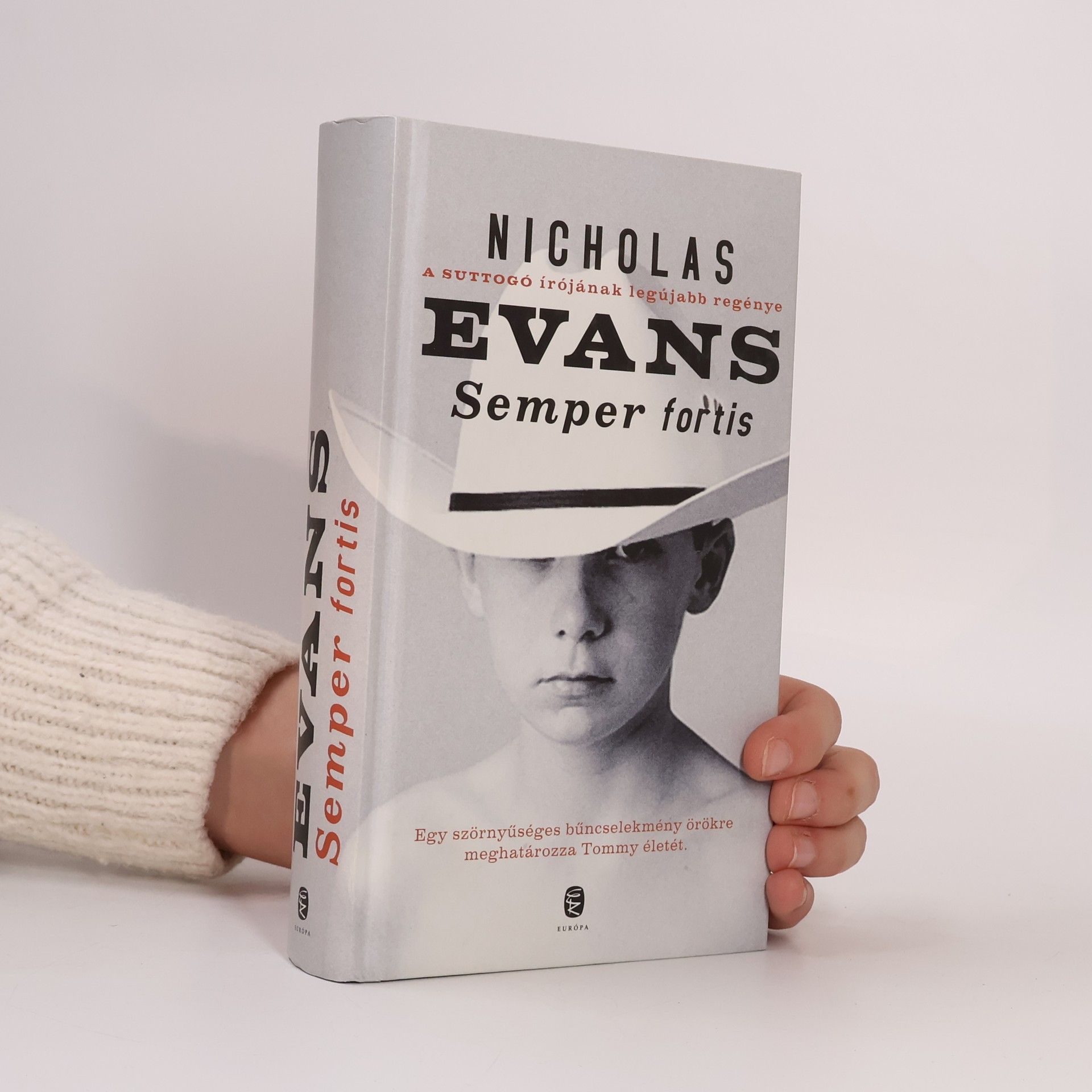 Nicholas Evans Semper fortis