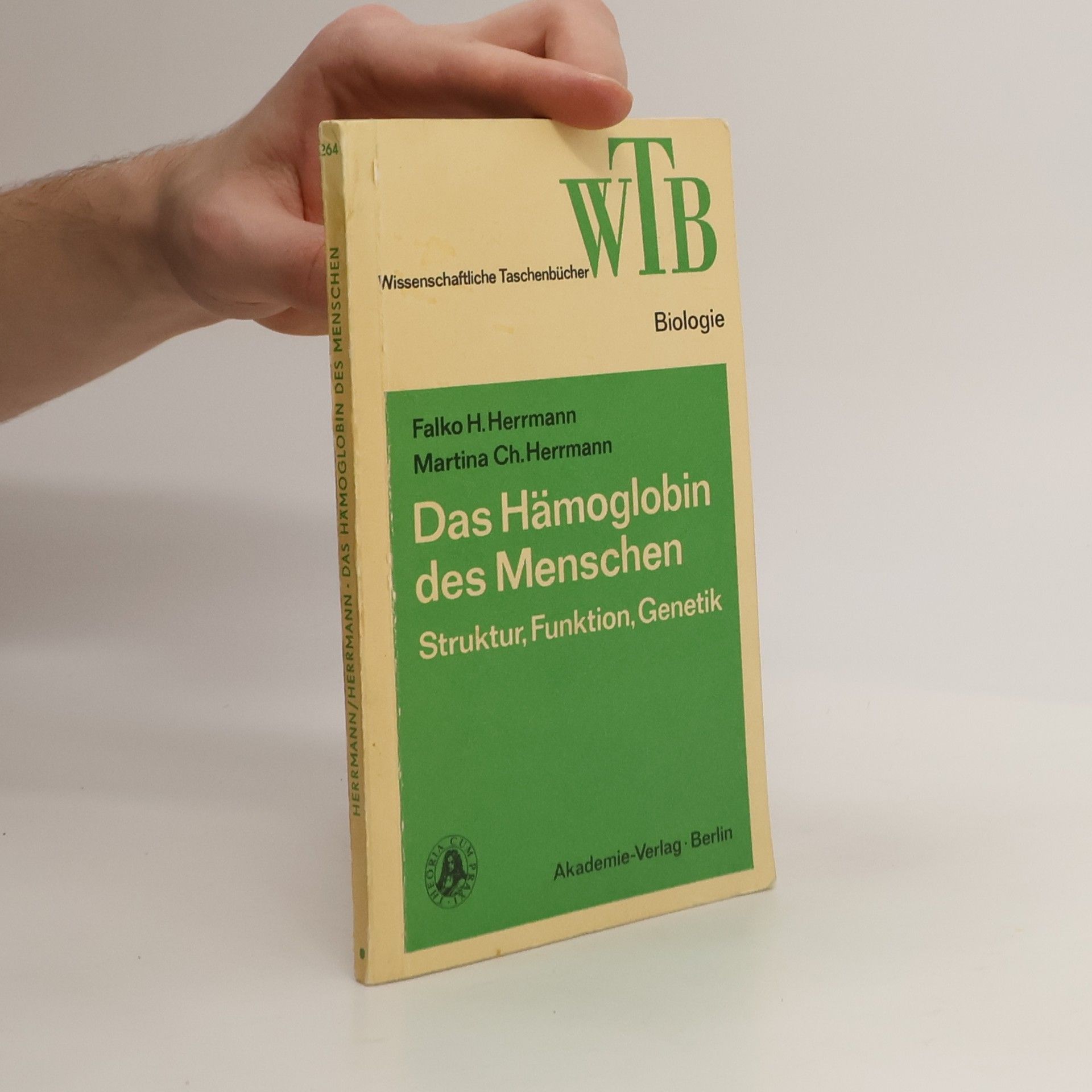 Falko H. Herrmann Das Hämoglobin des Menschen