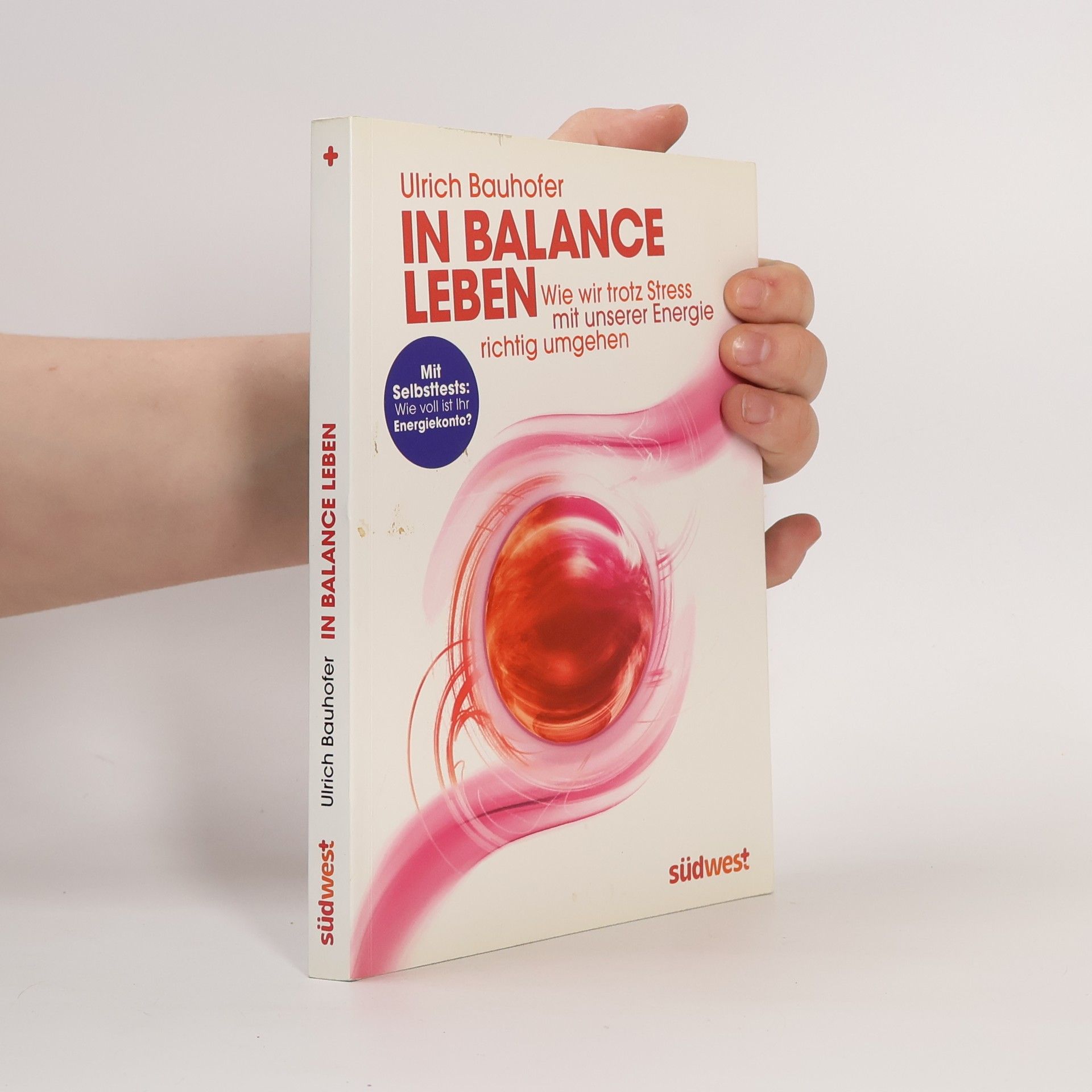 Dr. med. Ulrich Bauhofer In Balance leben