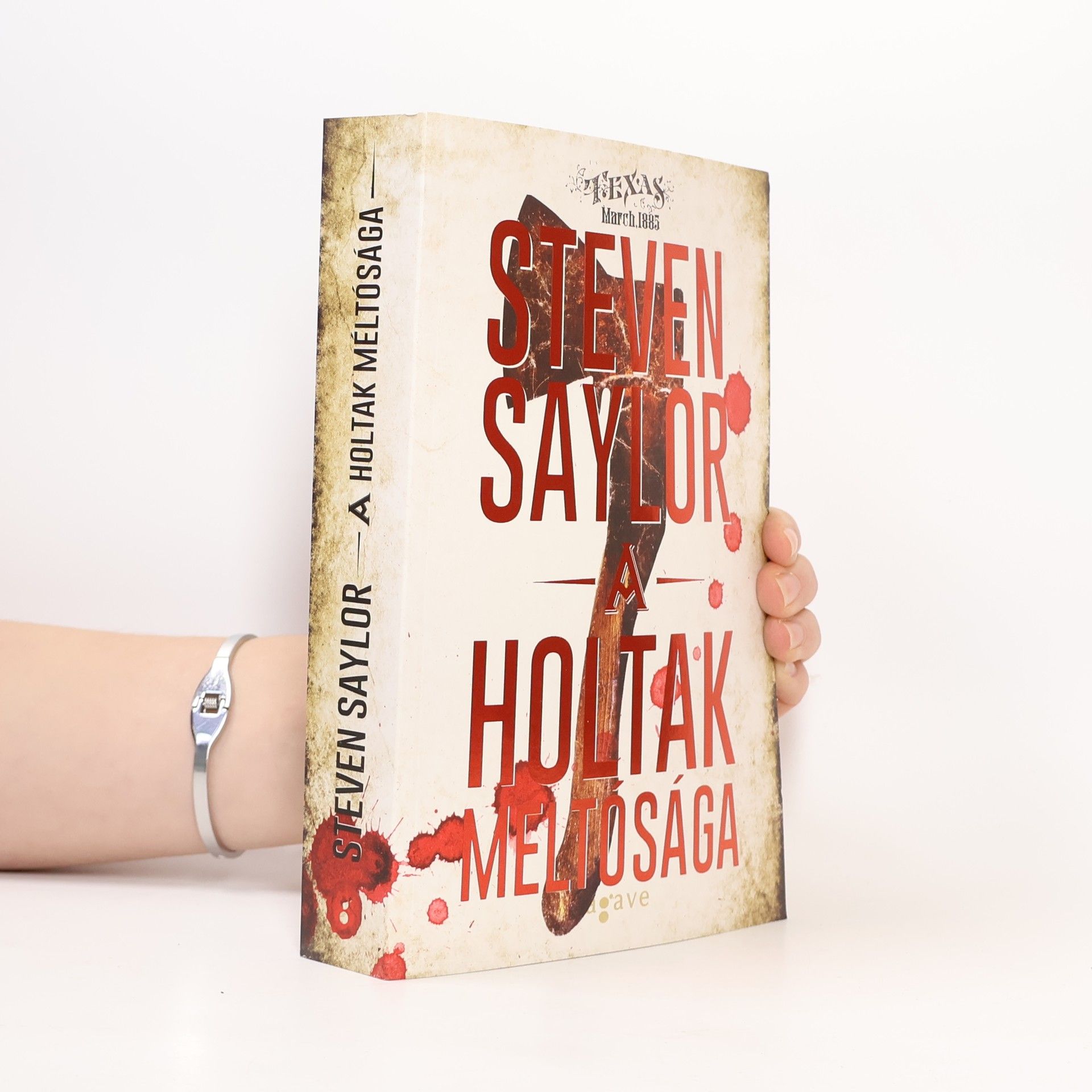 Steven Saylor A holtak méltósága