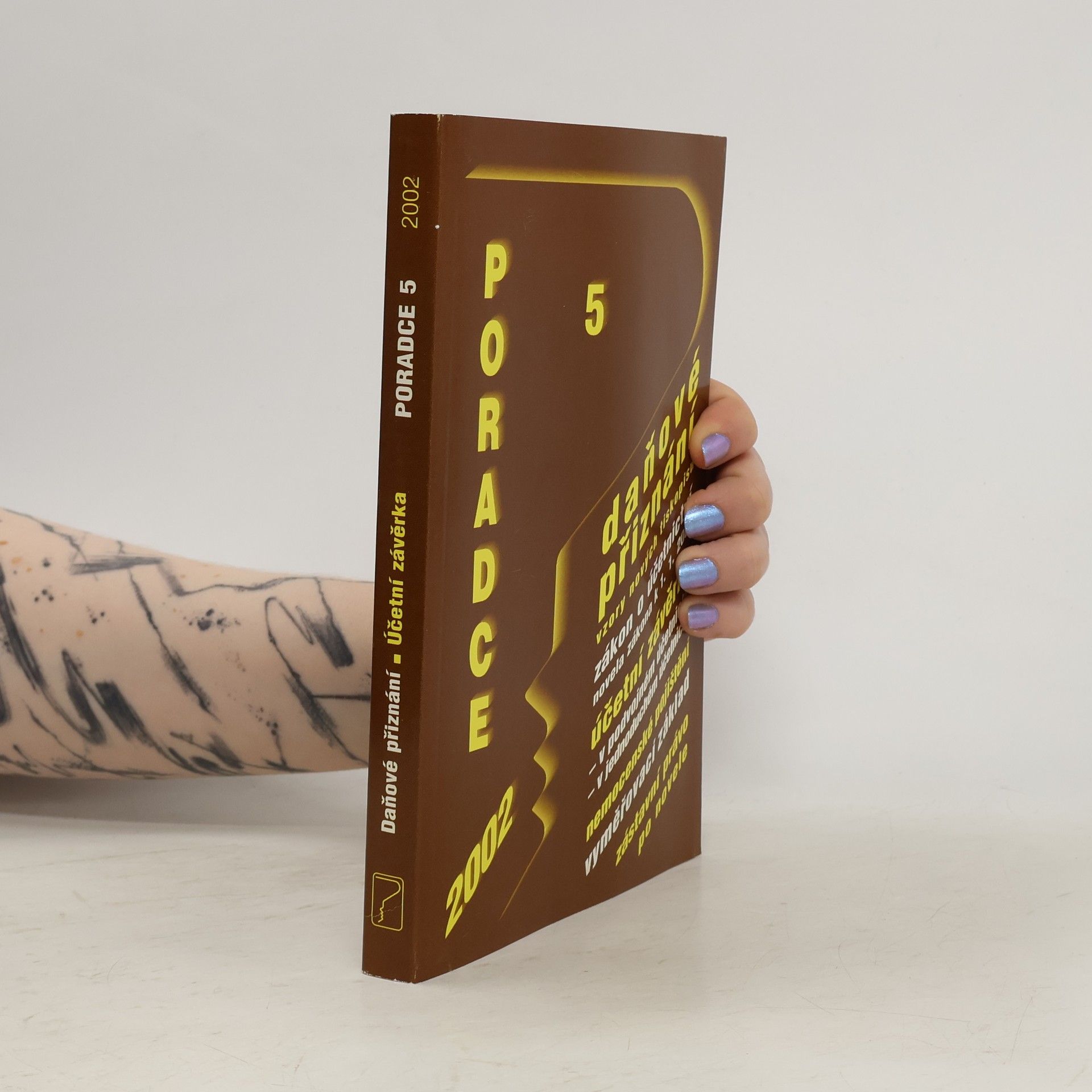 Auteurscollectief Daňové přiznání. Účetní závěrka : poradce 5