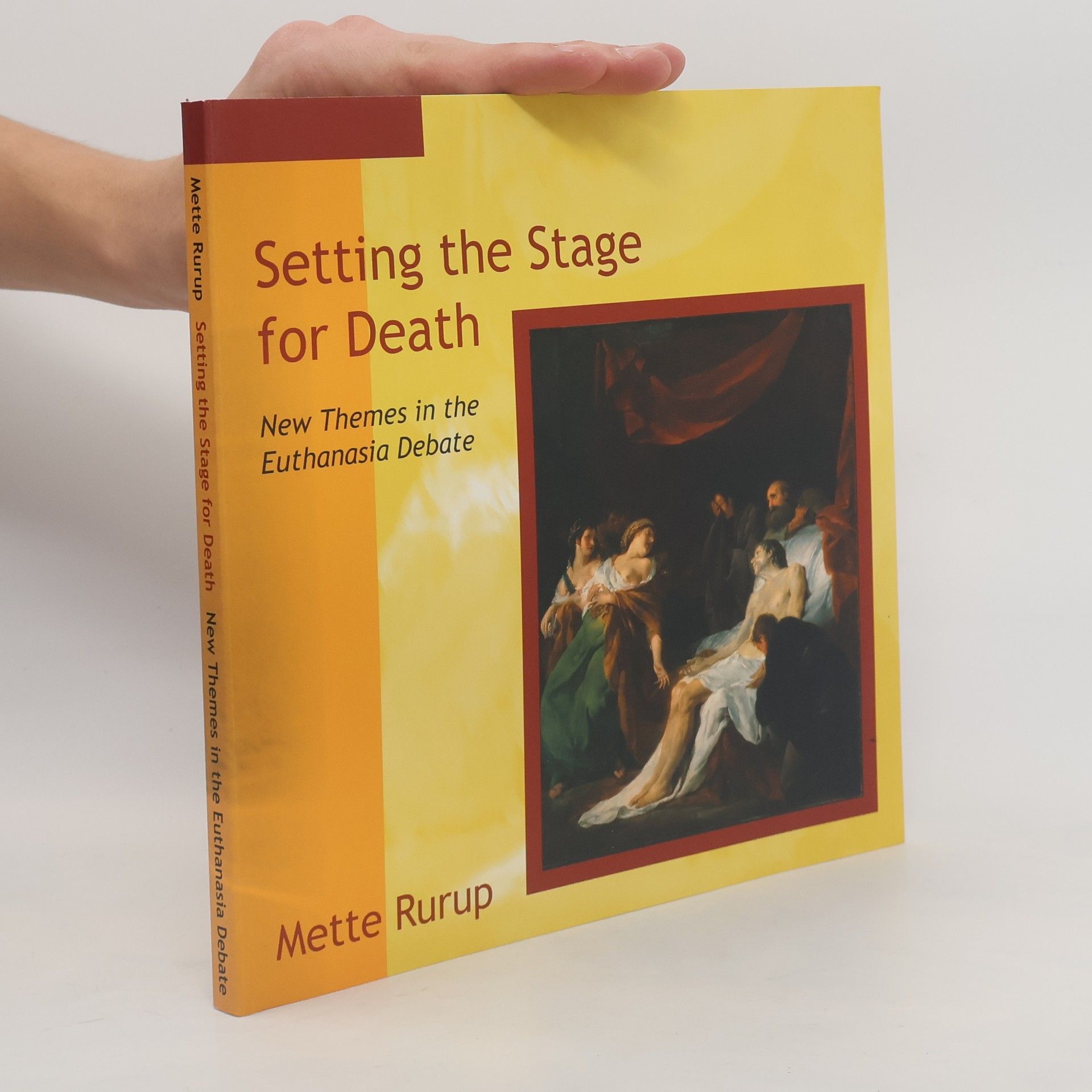 Mette Louise Rurup Setting the Stage for Death