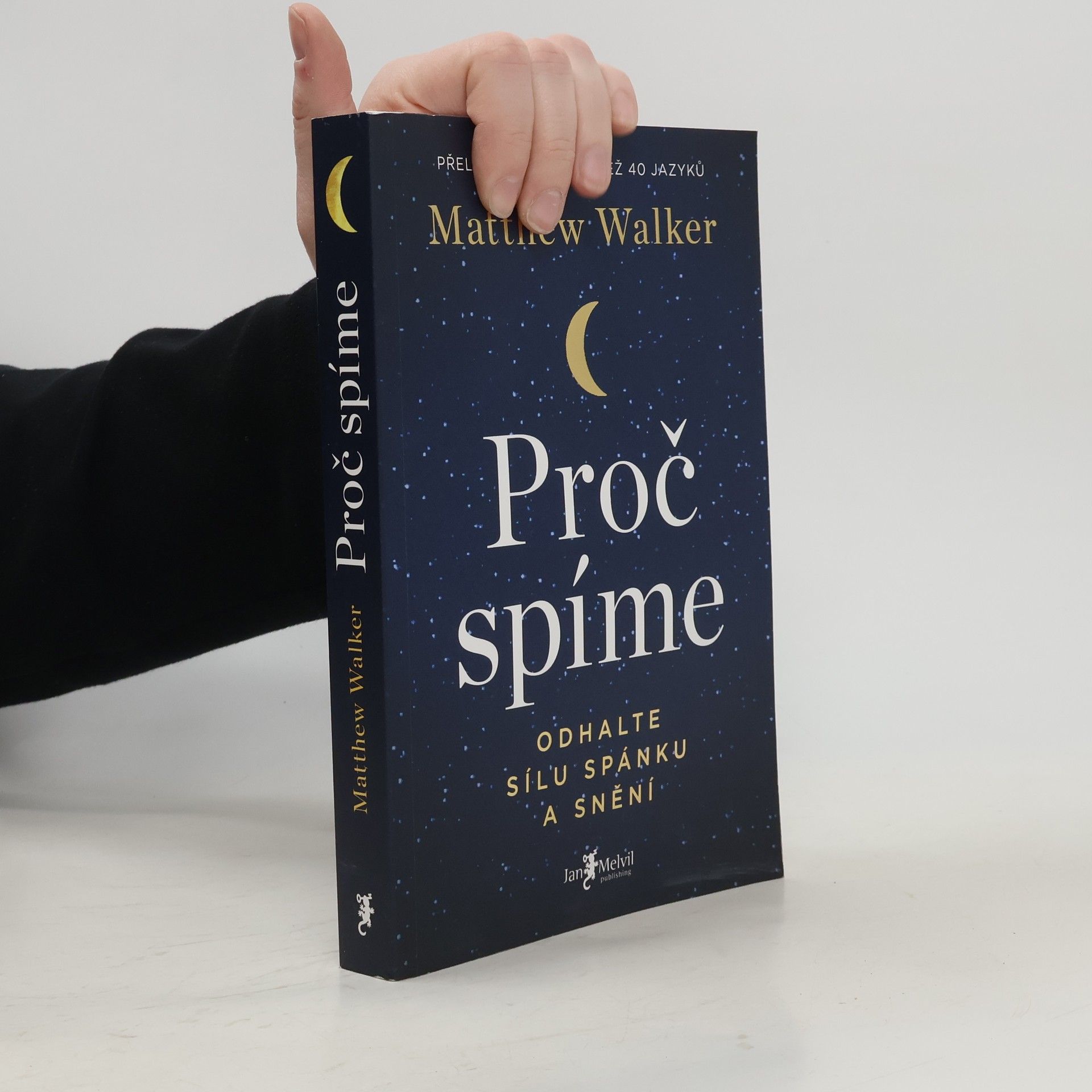 Matthew Walker Proč spíme