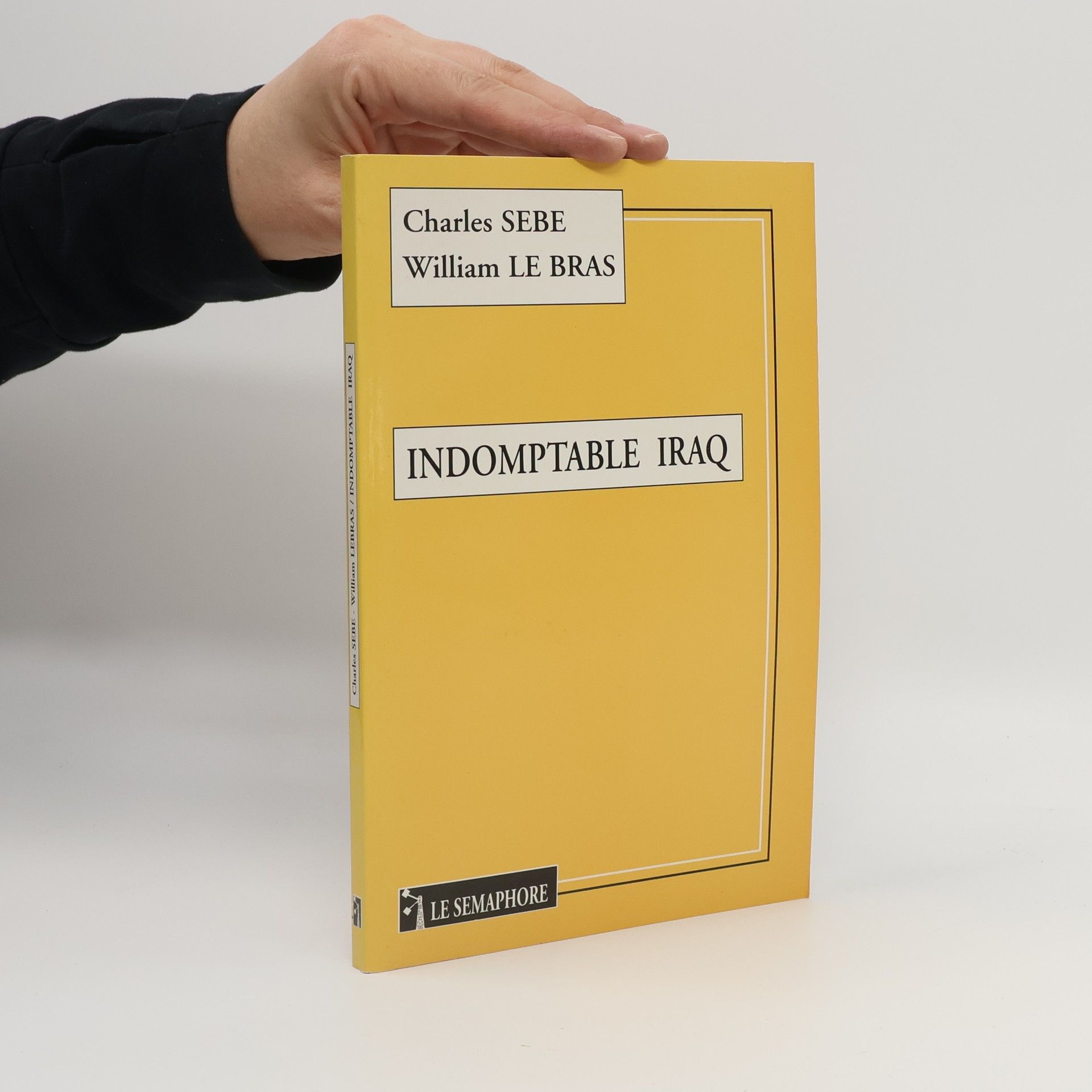 Charles Sèbe Indomptable Iraq