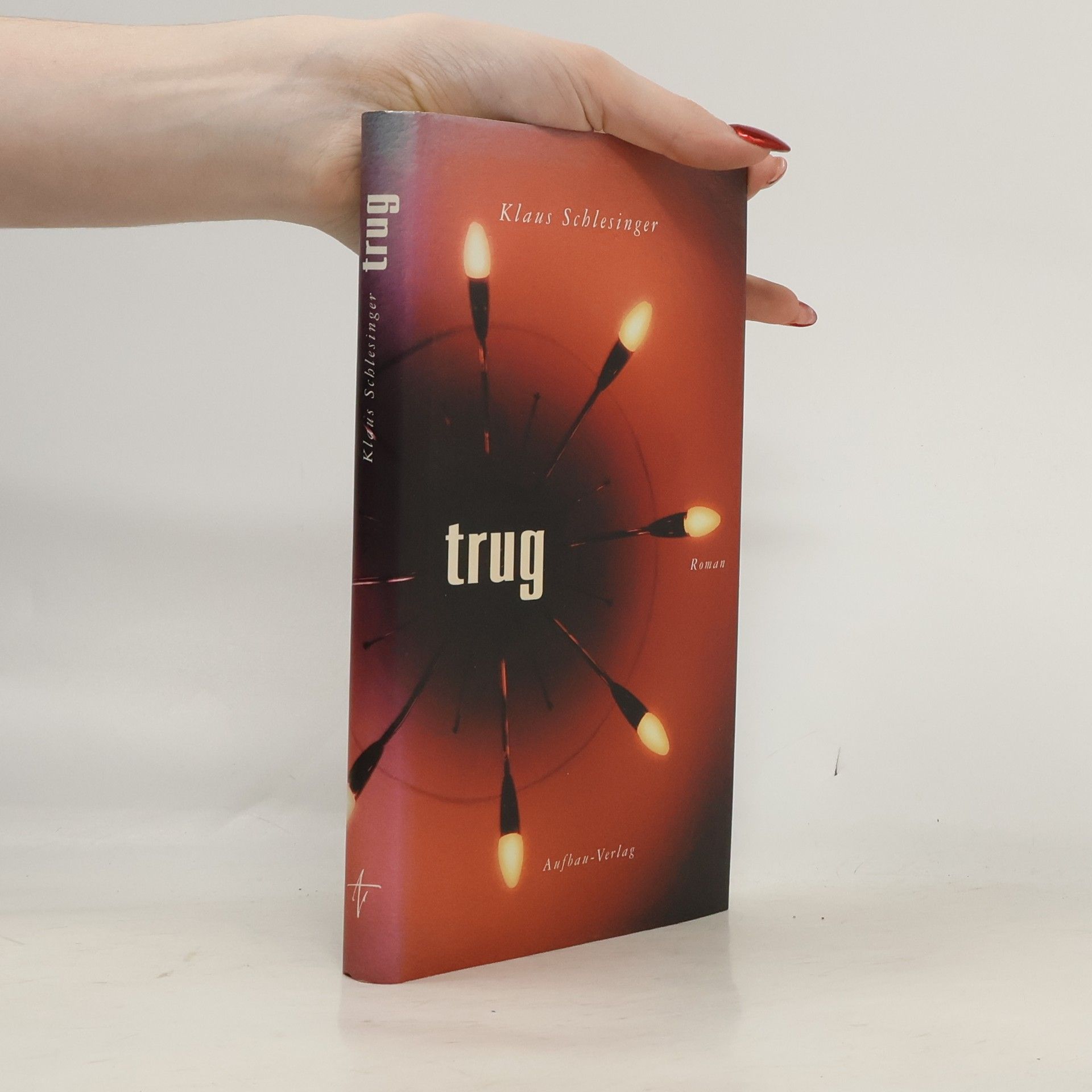 Klaus Schlesinger Trug