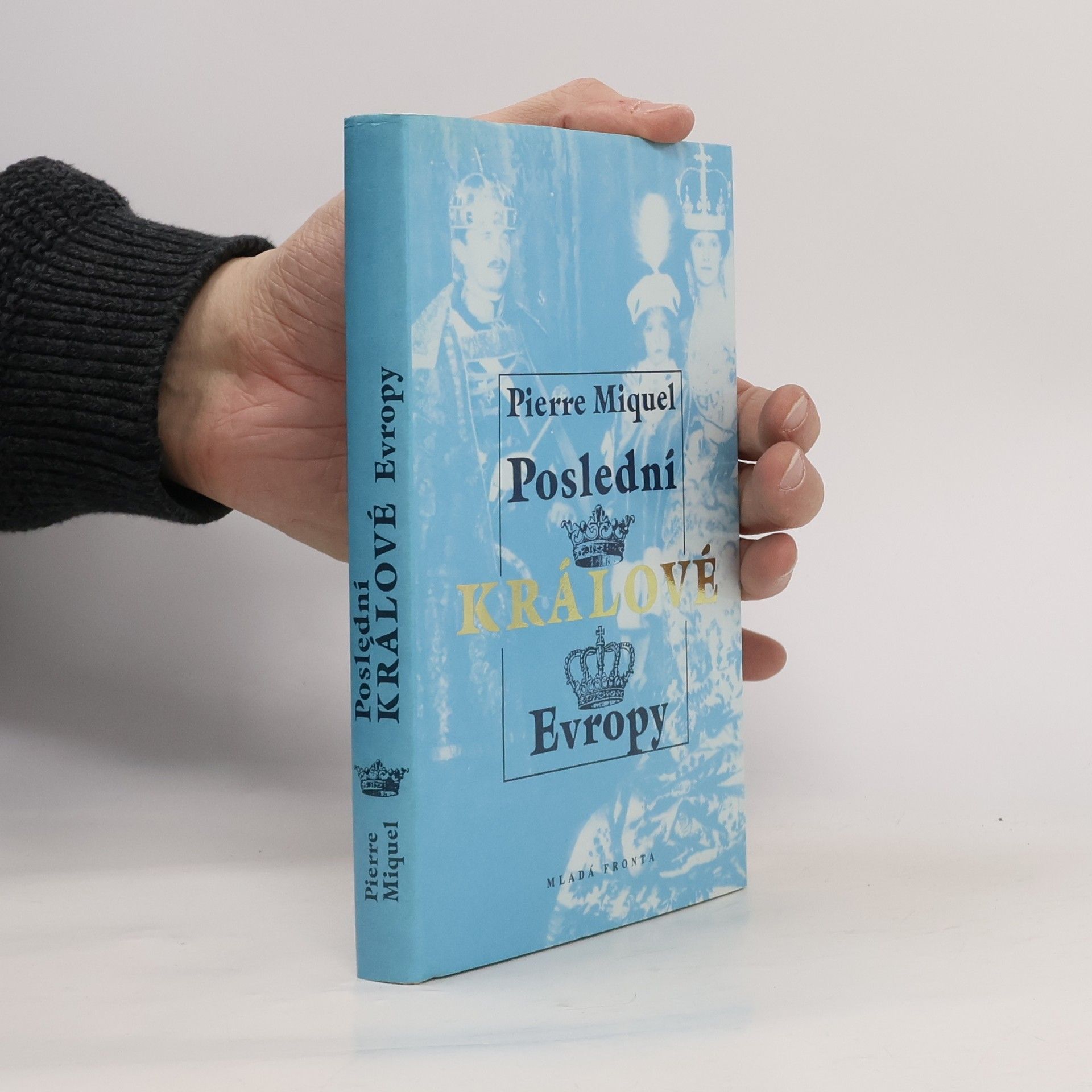 Poslední králové Evropy
