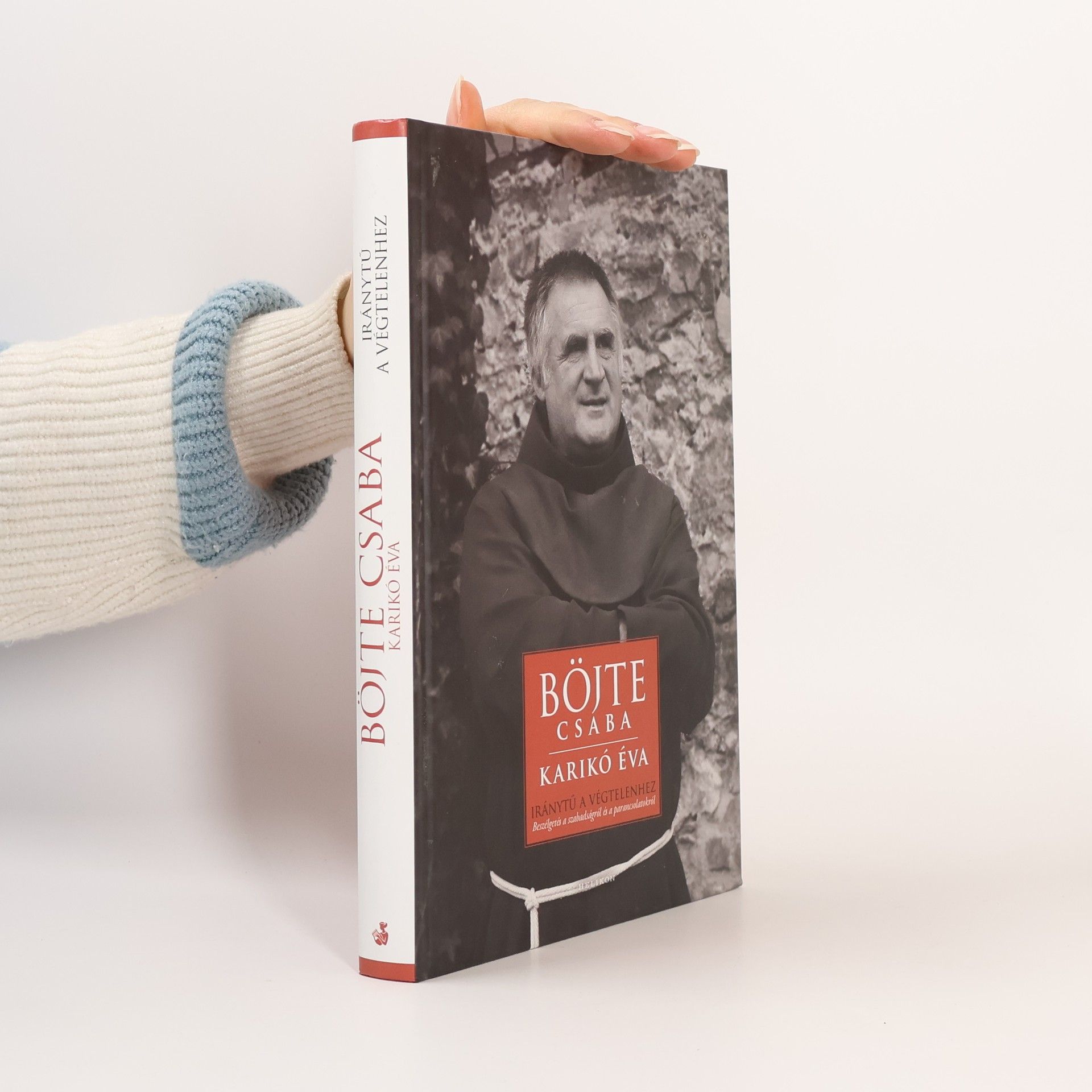 Csaba Böjte Iránytű a végtelenhez